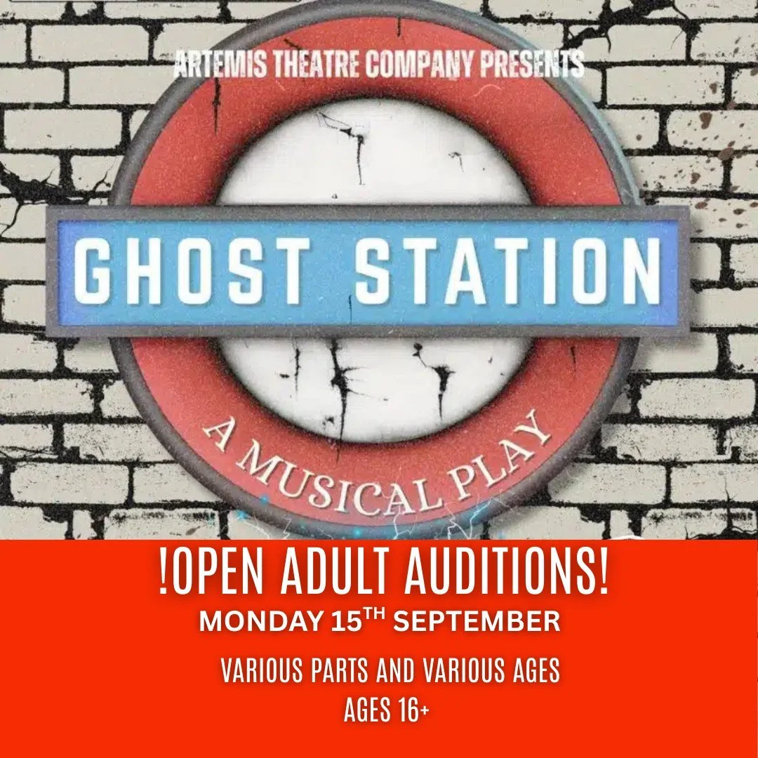 📣OPEN AUDITIONS 📣

ARTEMIS THEATRE COMPANY PRESENT: GHOST STATION 

Written by Niki Robinson 

Directed by Keir Buist 

Choreography by Grace O'Sullivan 

Musical Direction by Paul Toulson

Audition Form Link: https://docs.google.com/forms/d/e/1FAI