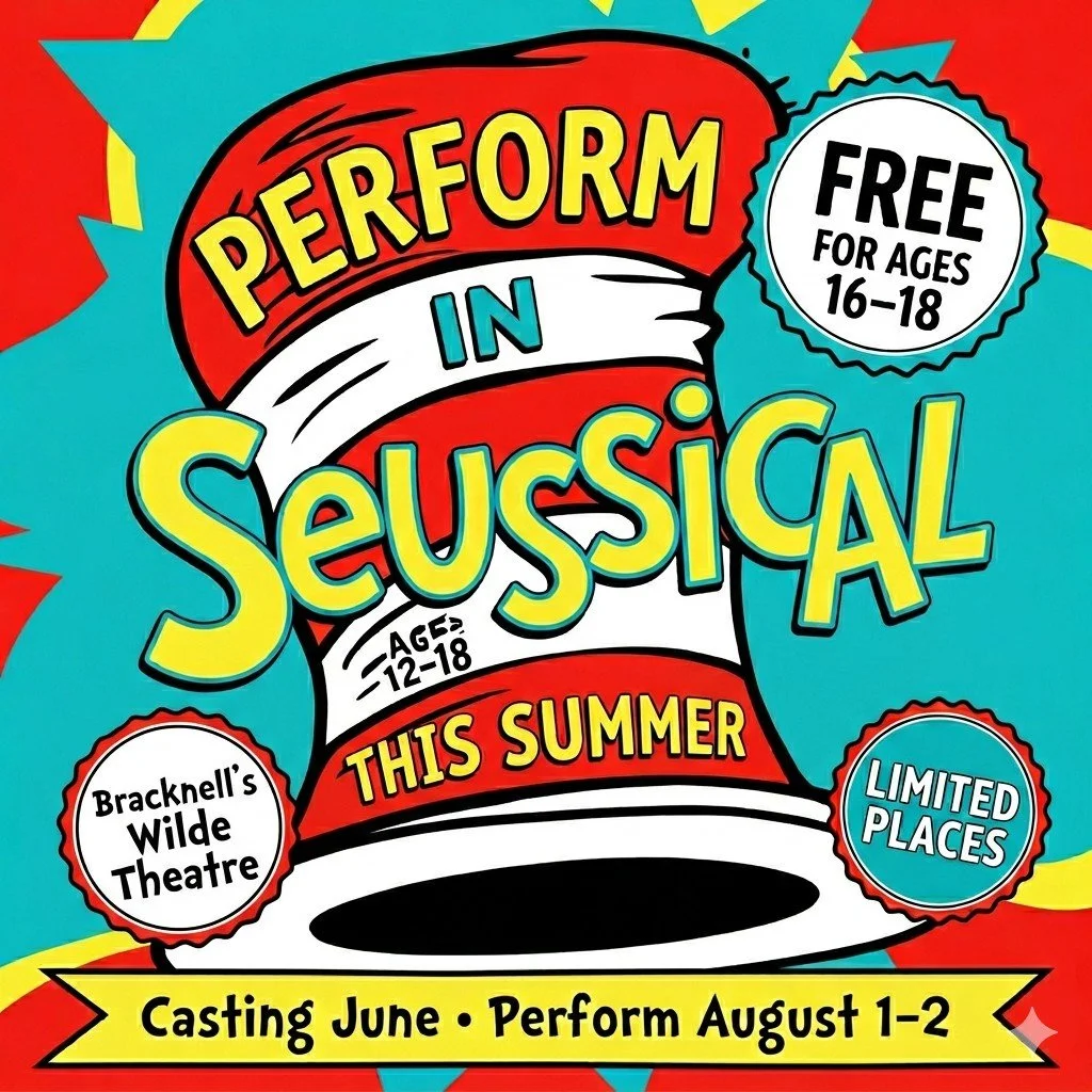 🌟 OH, THE THINGS YOU CAN THINK! 🌟
SIGN UP AND PERFORM! Wilde Theatre, Bracknell. 

This summer, we're bringing Seussical the Musical to the Wilde Theatre at South Hill Park &mdash; and we're looking for performers aged 12&ndash;18 to join the cast.