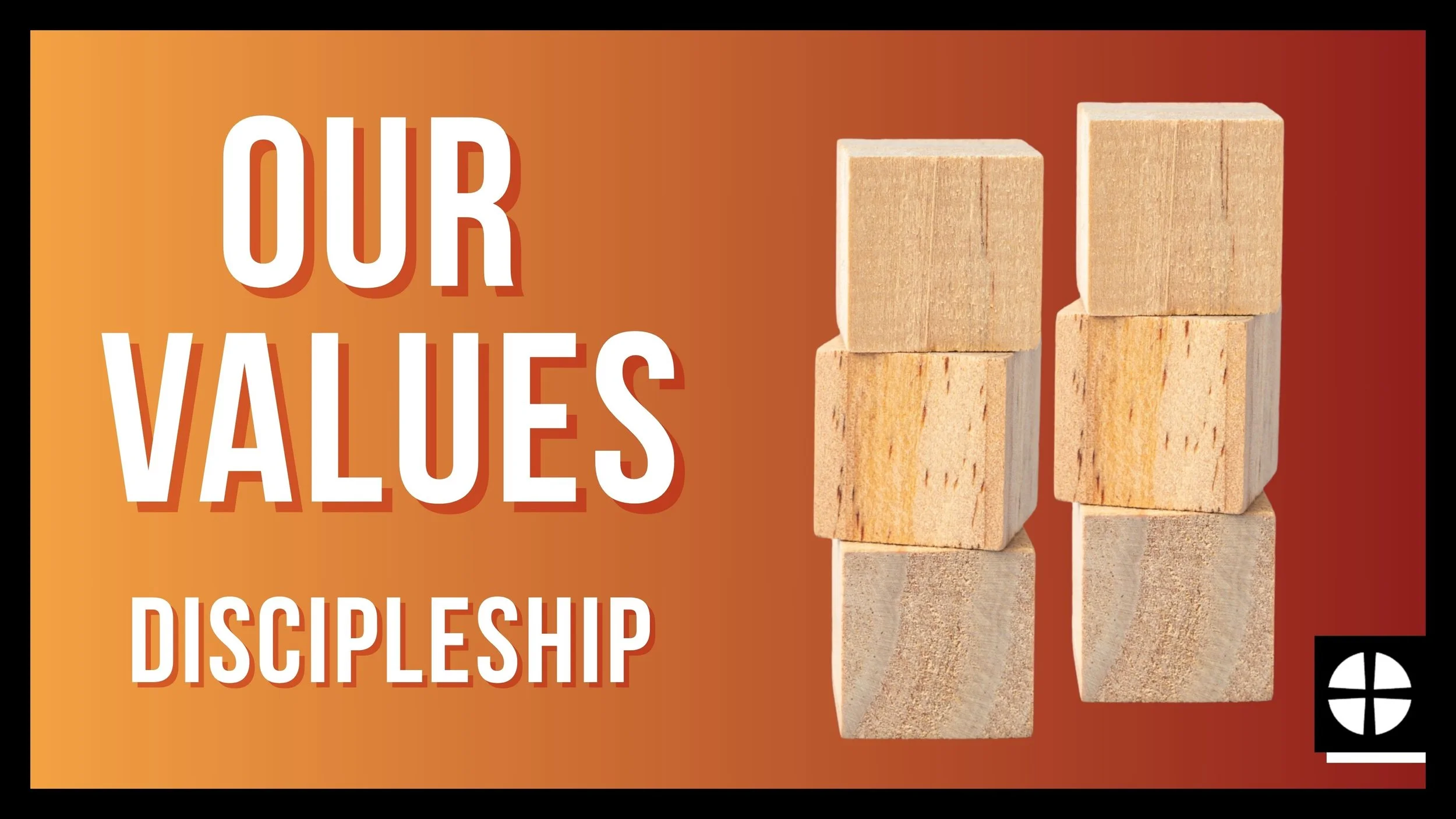 Our Values | Discipleship