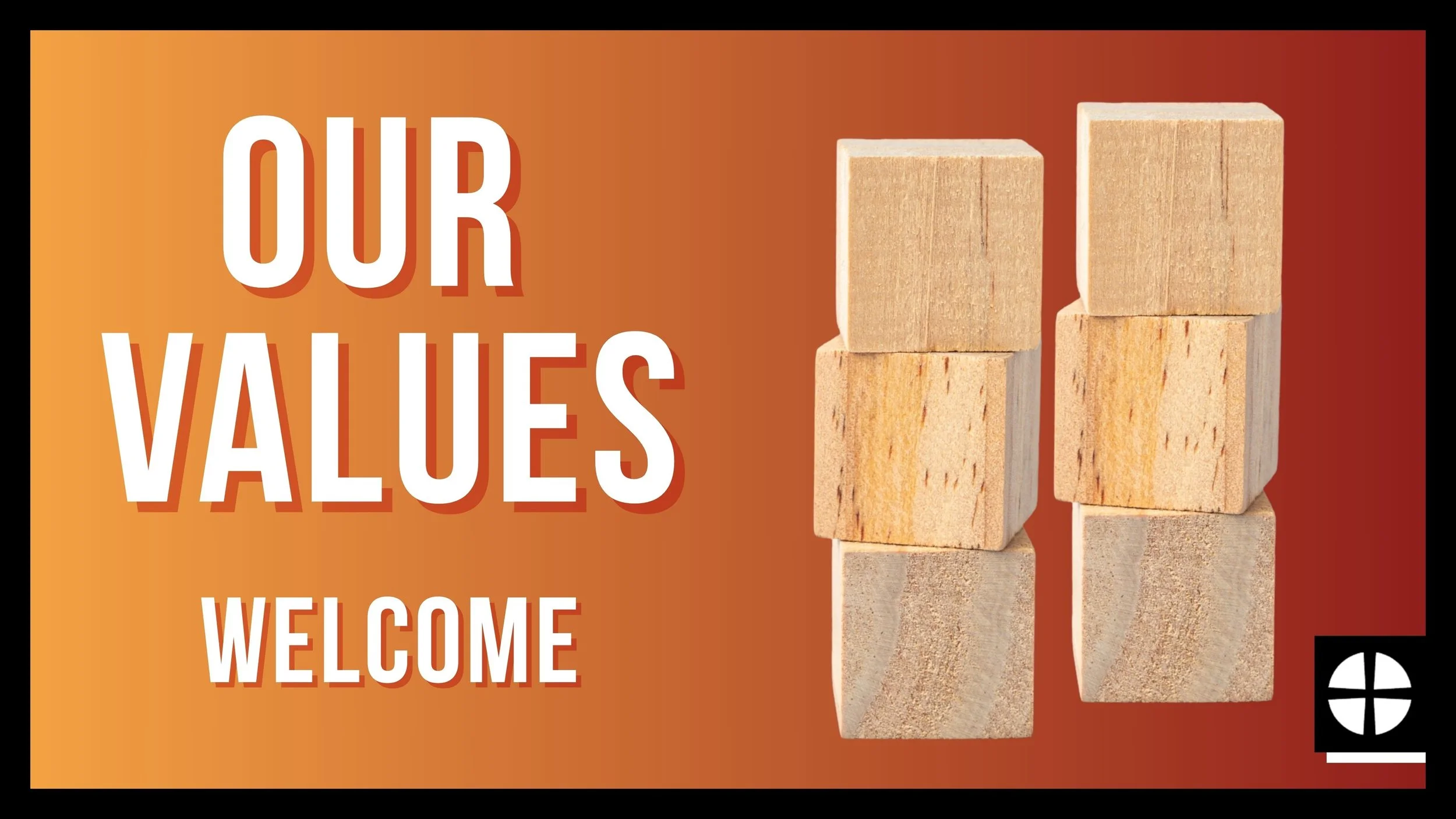 Our Values | Welcome