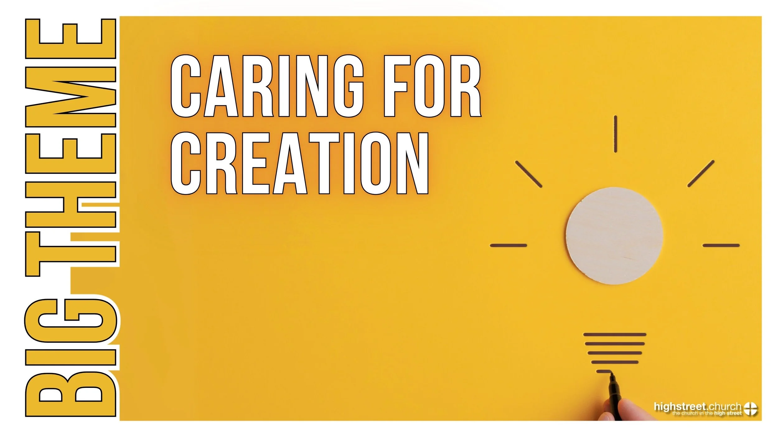 Big Theme | Caring for Creation