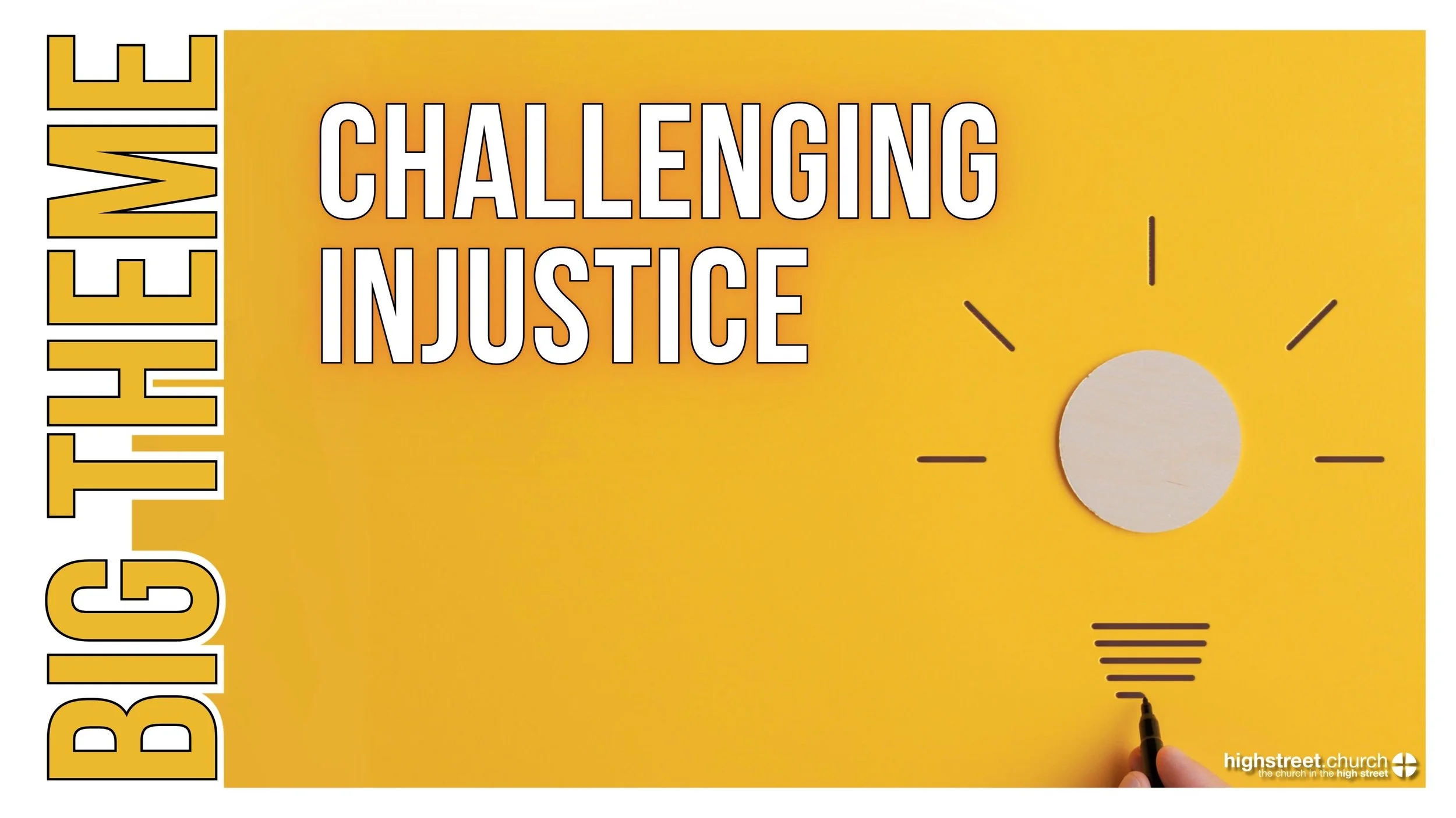 Big Theme | Challenging Injustice
