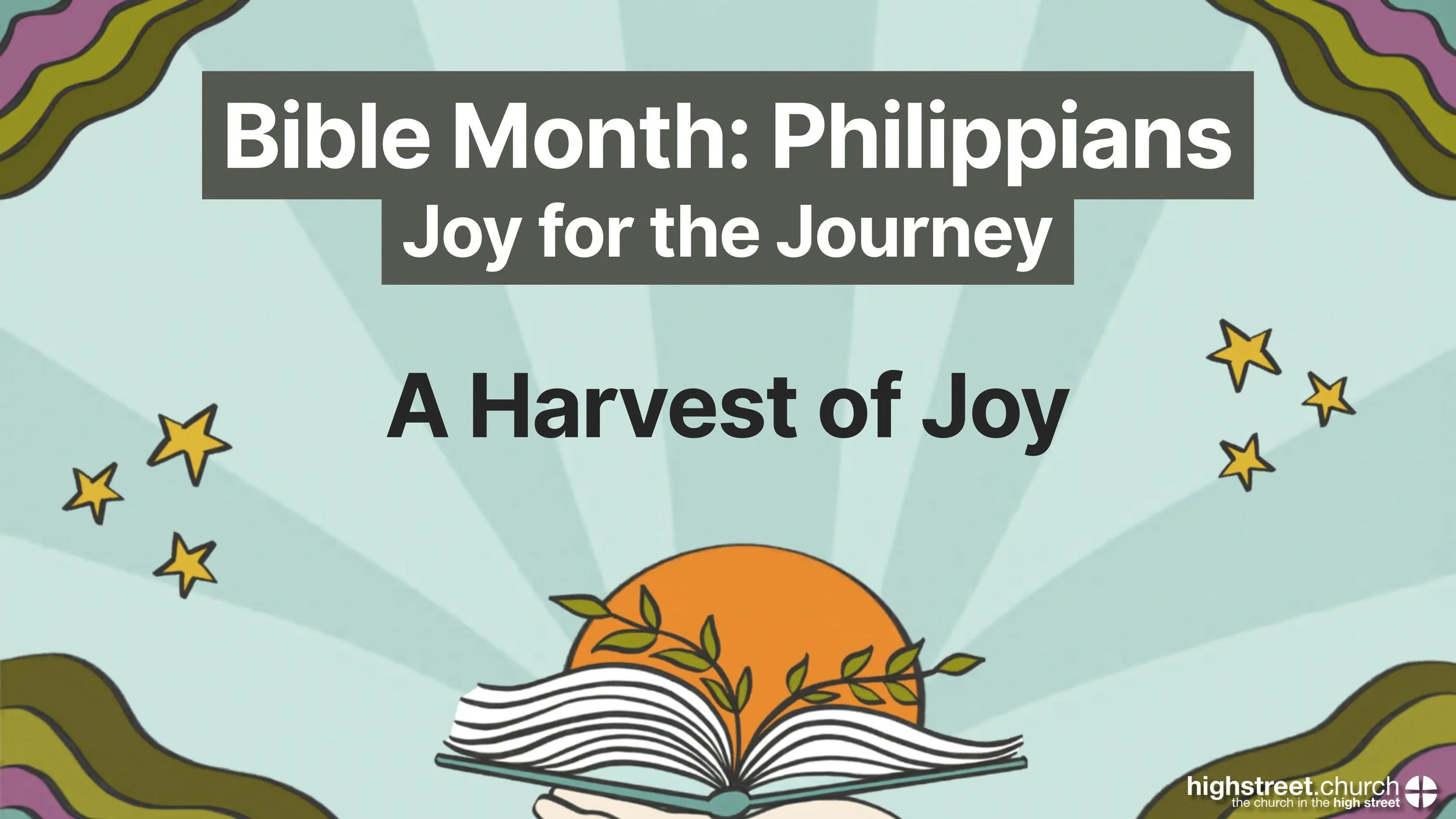Bible Month | A Harvest of Joy