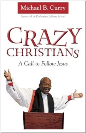 Crazy Christians: A Call to Follow Jesus