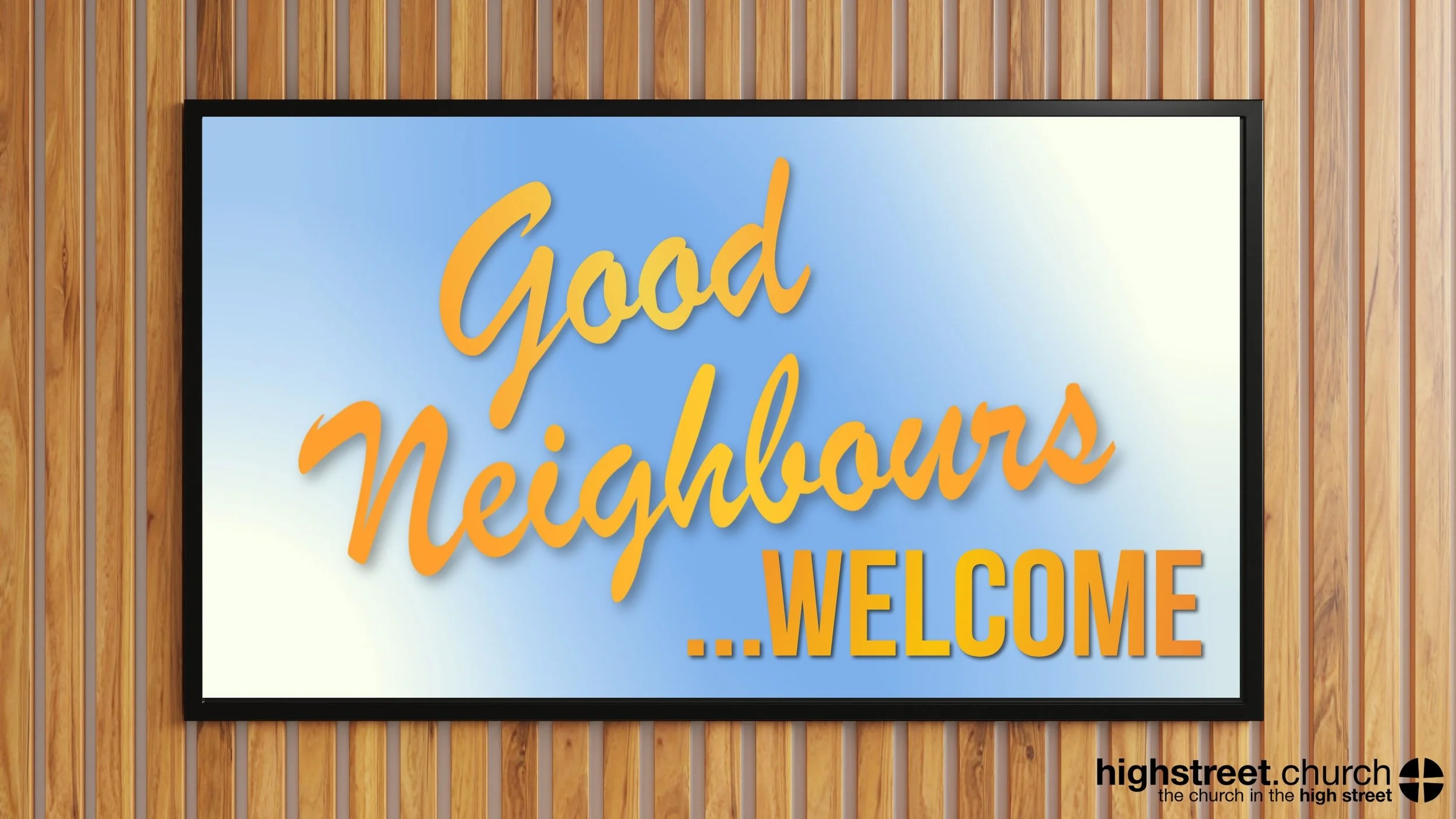 Good Neighbours | Welcome