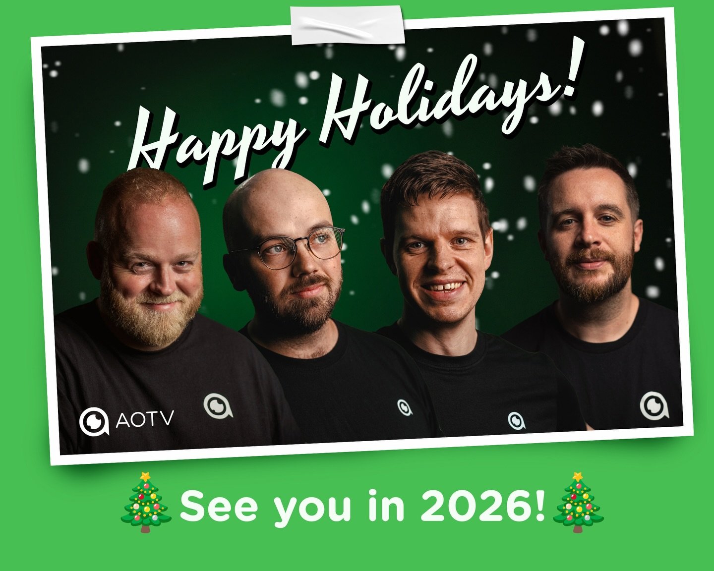 Happy Holidays from all of us at AOTV. 🎄🎄🎄

We are taking a well-deserved break over Christmas and will be back on the 2nd of January!