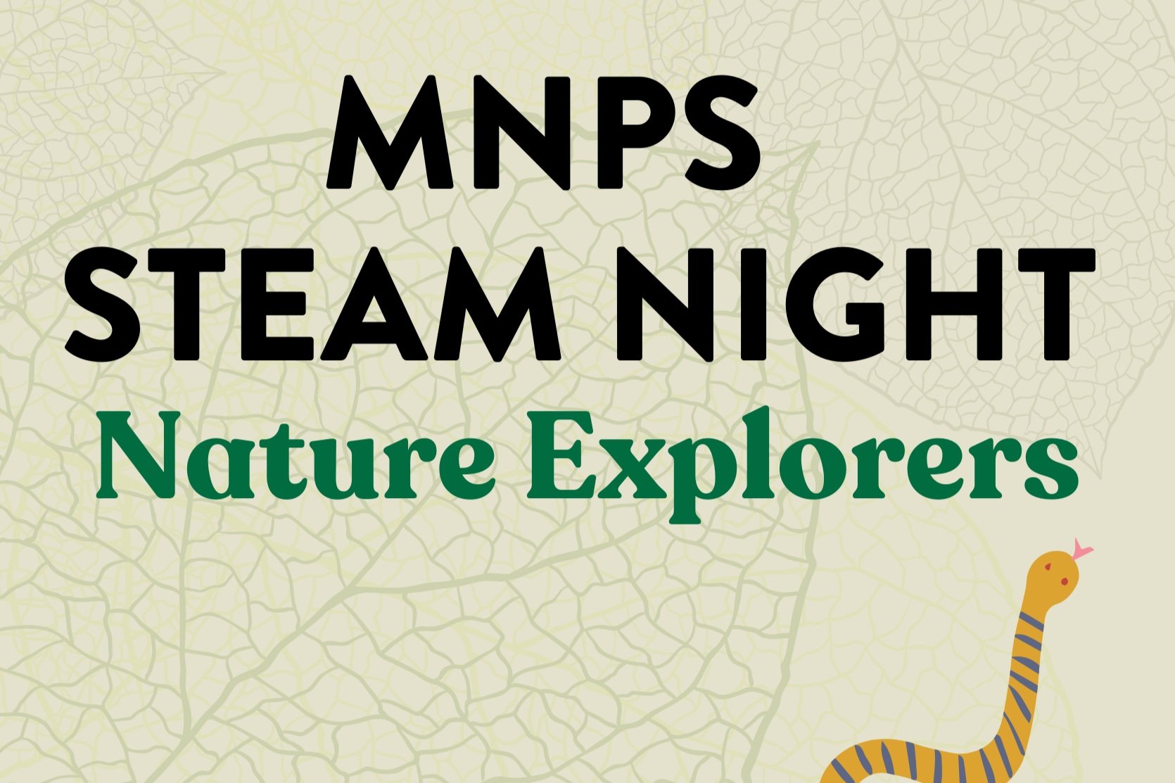 MNPS STEAM Night: Nature Explorers