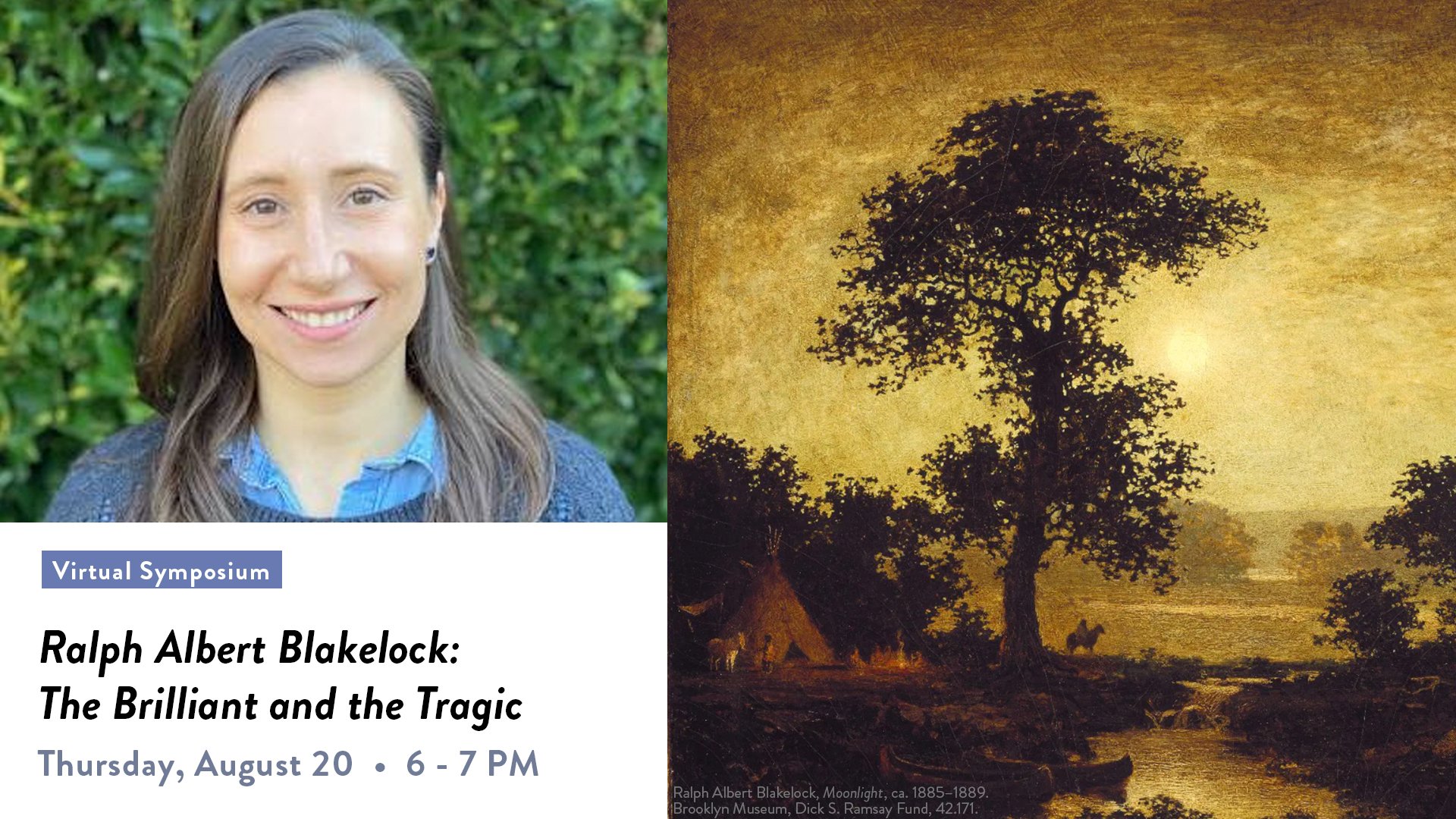 American Art Symposium: Ralph Albert Blakelock: The Brilliant and the Tragic