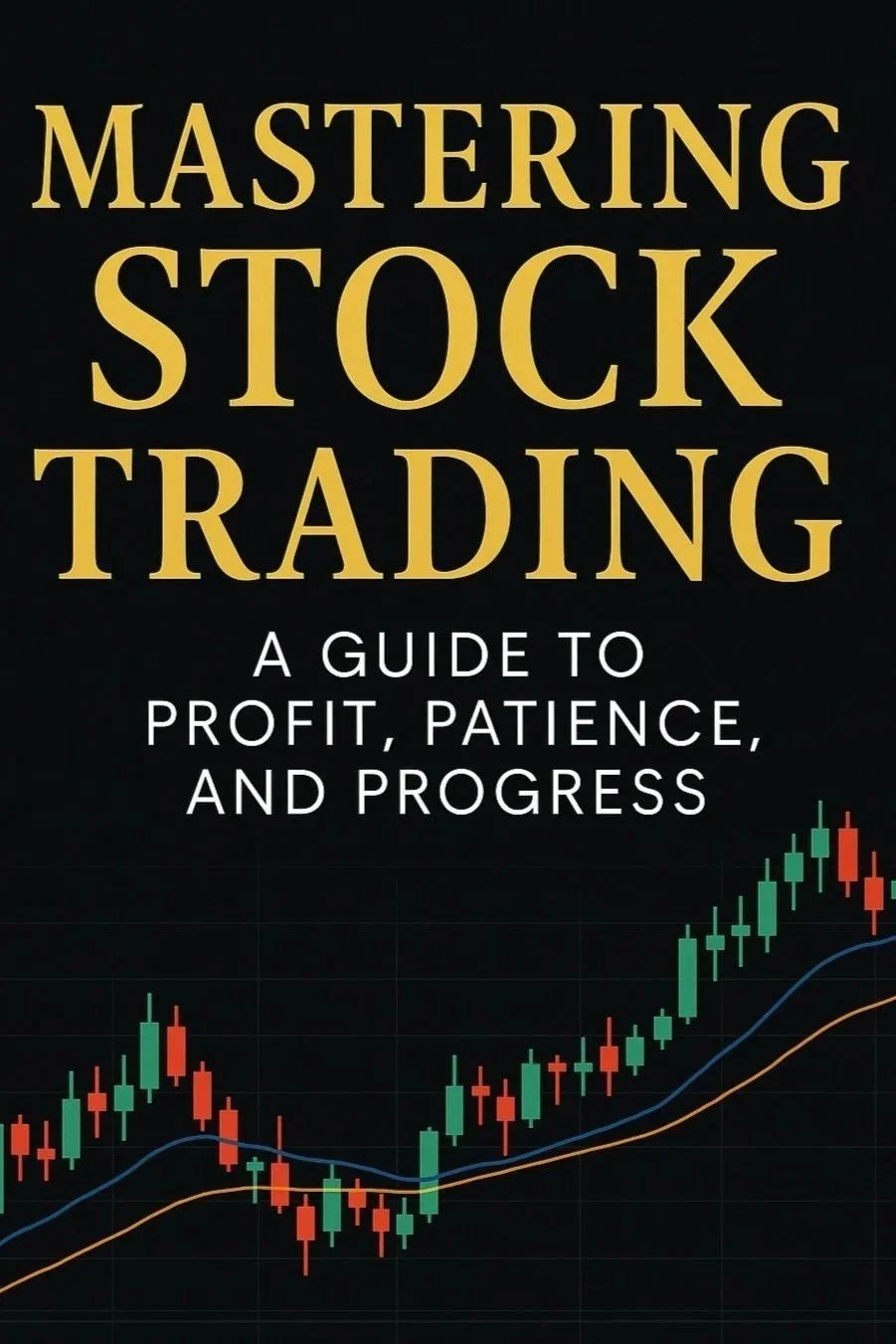 Mastering Stock Trading day trading e-course cover by Trading Financial Freedom