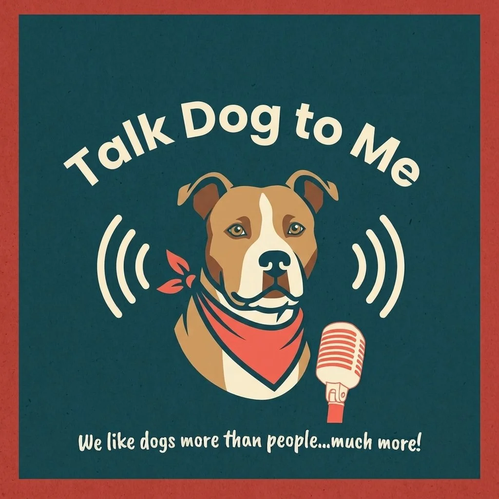 Talk Dog to Me: Episode 2