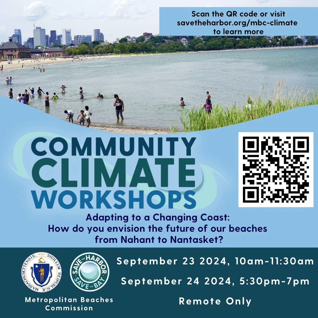 RSVP in Bio!! Save the Harbor and the Metropolitan Beaches Commission will host two virtual all-region climate workshops on September 23 from 10AM-11:30AM and September 24 from 5:30PM-7PM. 

These are open to all members of the public, and we will sh