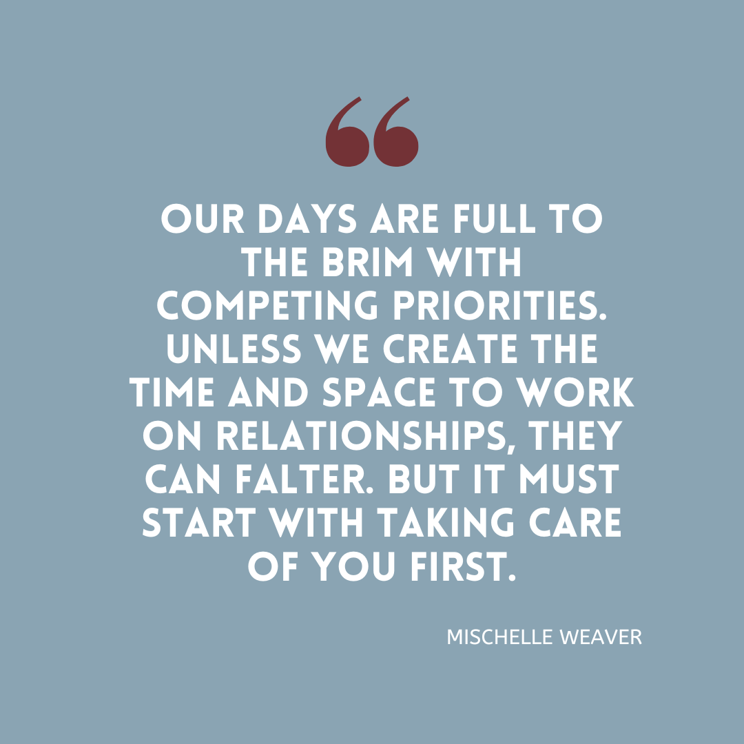 Prioritizing Self-Care: Nurturing Relationships and Embracing Personal Well-Being