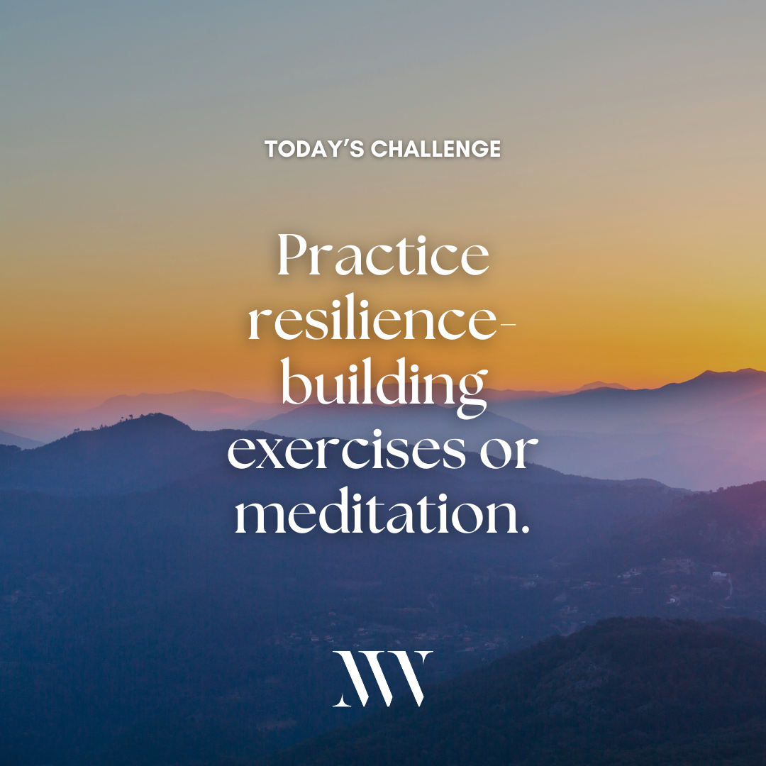 Day 90: Cultivate Resilience for Personal Growth
