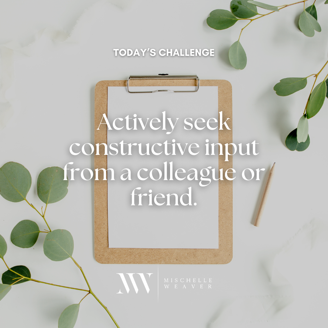 Day 13: Harnessing the Power of Feedback for Personal Growth