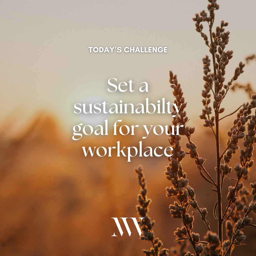 Day 88: Propel Workplace Sustainability with a Meaningful Initiative