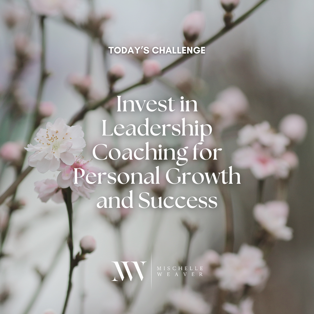 Day 68: Invest in Leadership Coaching for Personal Growth and Success