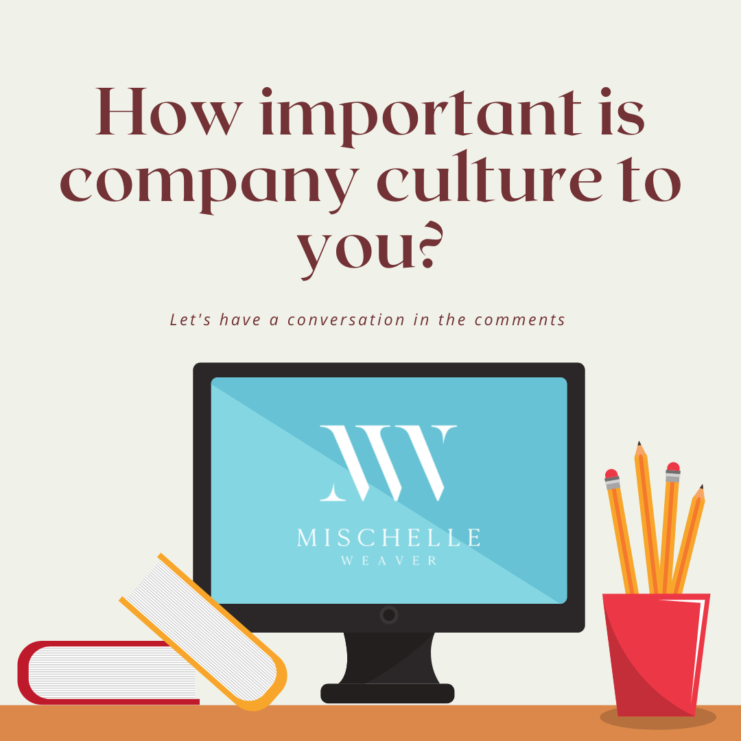How important is company culture to you?