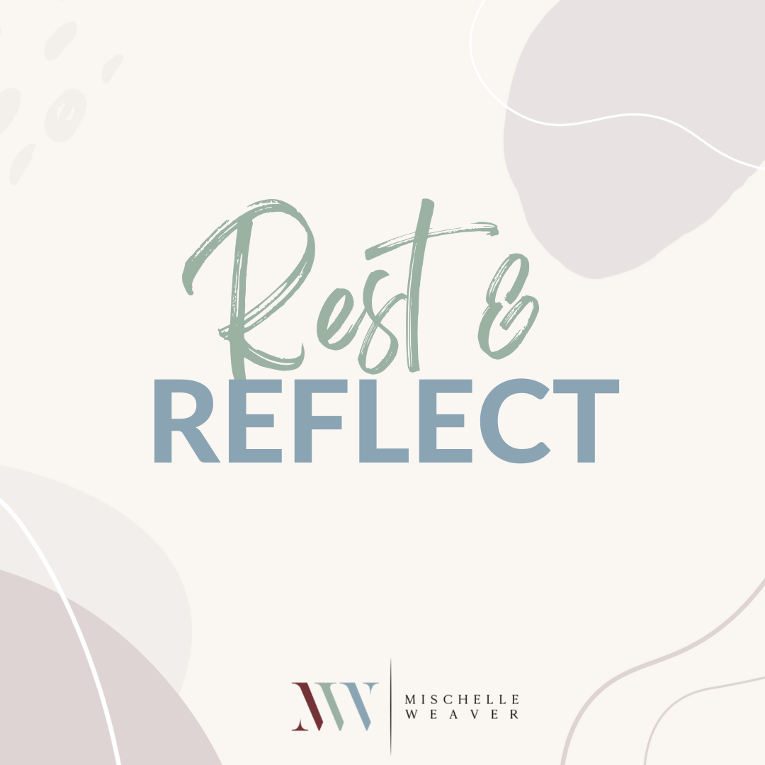 DAY 6 - Rest and Reflect