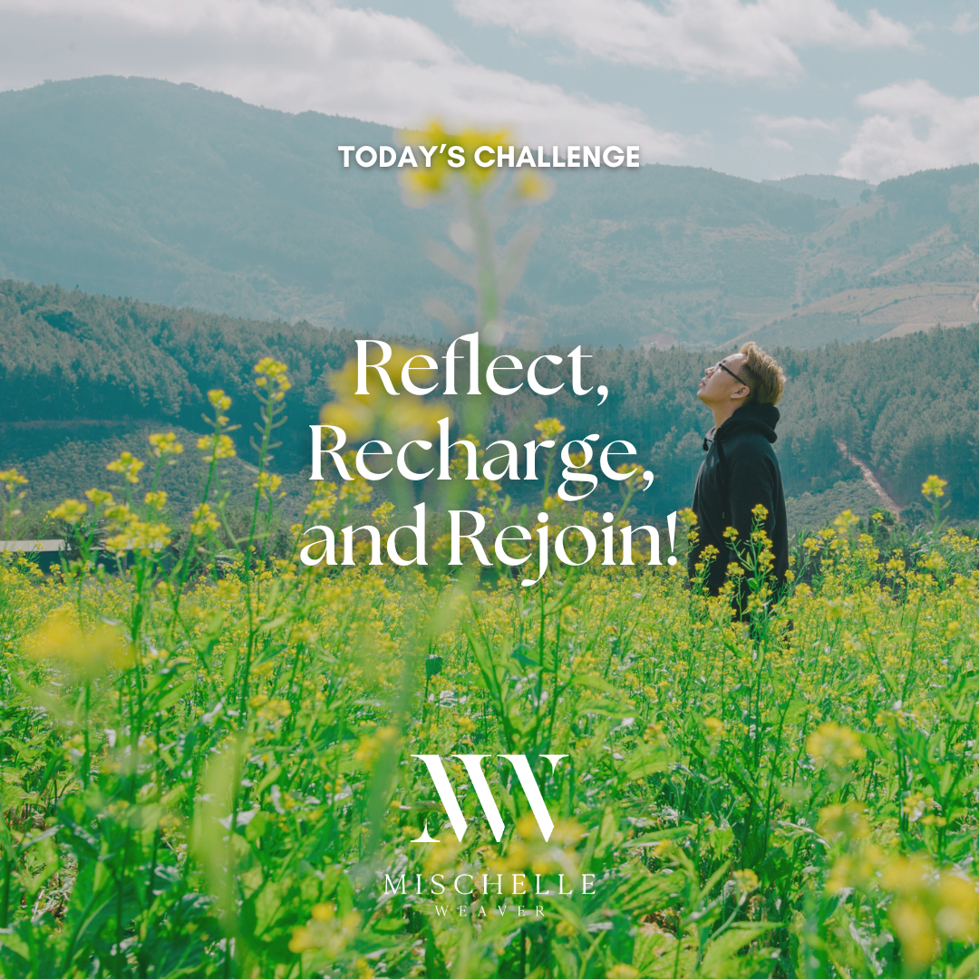 Day 16 - Reflect, Recharge, and Rejoin - Your Personal Growth Journey Continues!