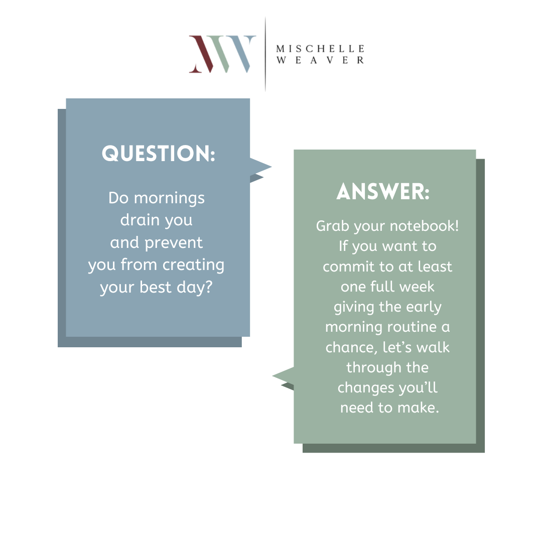 creating a morning routine to prevent all day drain