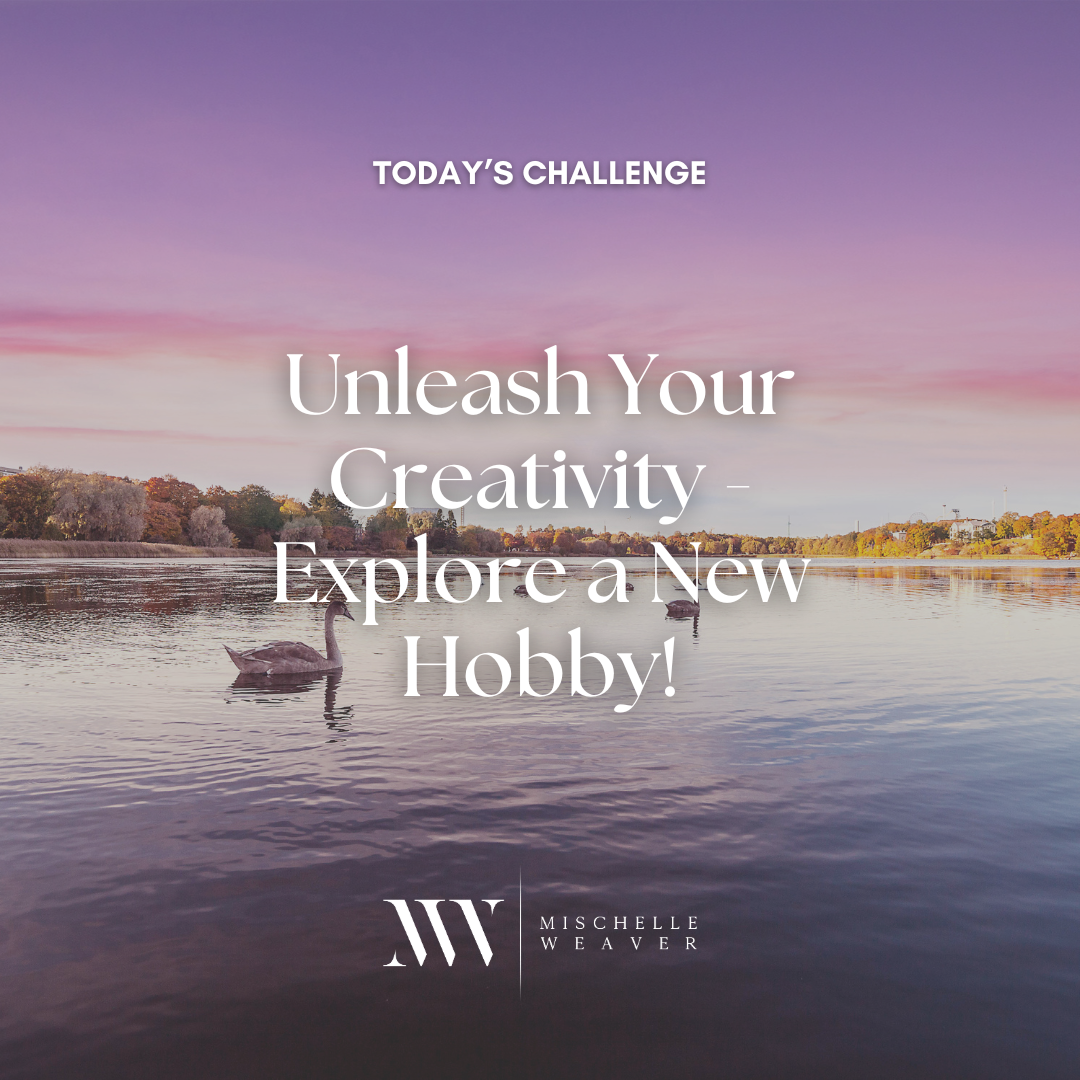 Day 19: Exploring New Hobbies for Personal Growth and Creativity