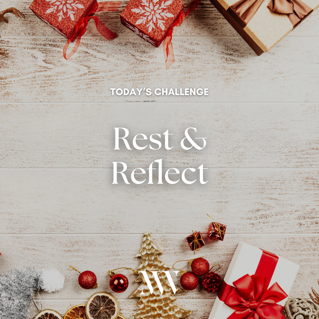 Day 93: Embrace Rest and Reflection on Christmas