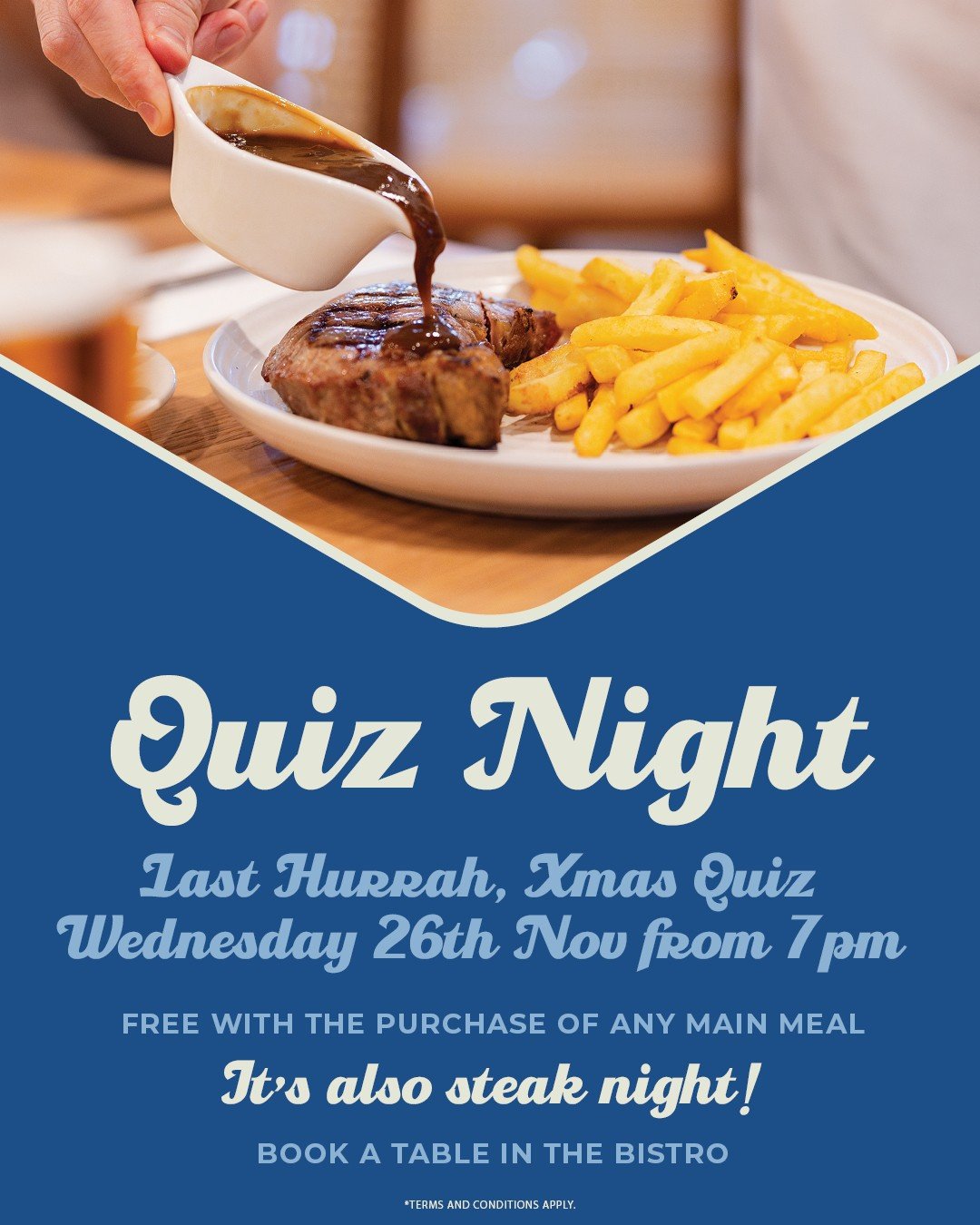 It&rsquo;s the final quiz showdown! 

Gather your crew for our last Xmas Quiz on Wednesday, Nov 26 from 7PM.

Free entry with any main meal and yes, it&rsquo;s steak night! 🥩

Link in bio