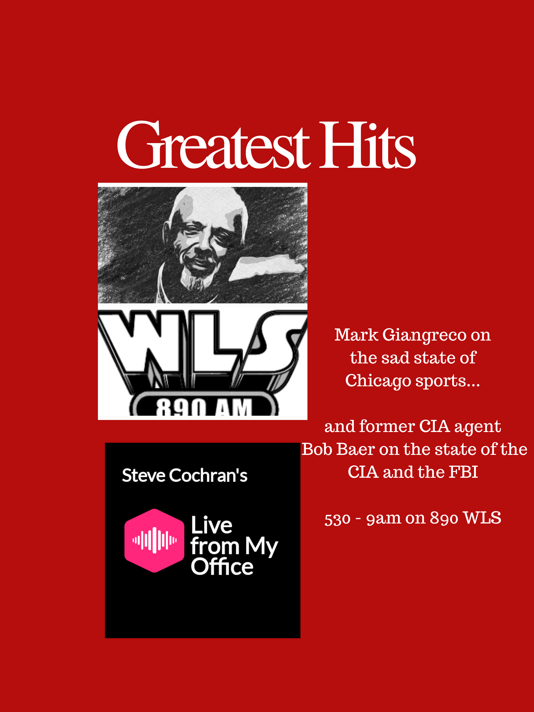 WLS AM 890: A Former CIA Agent... and Mark Giangreco