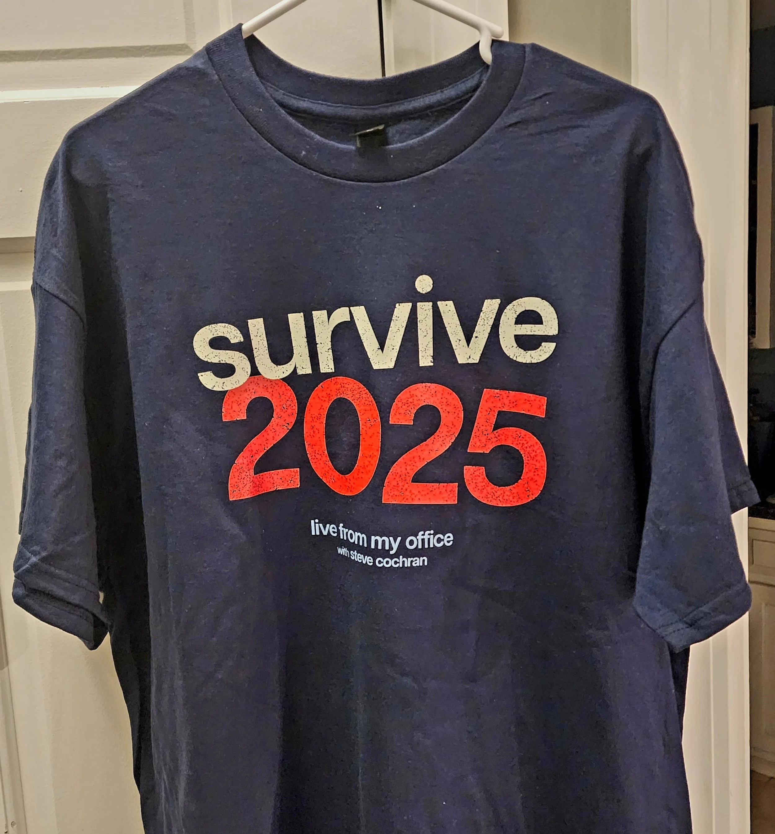 Survive2025 T-Shirt