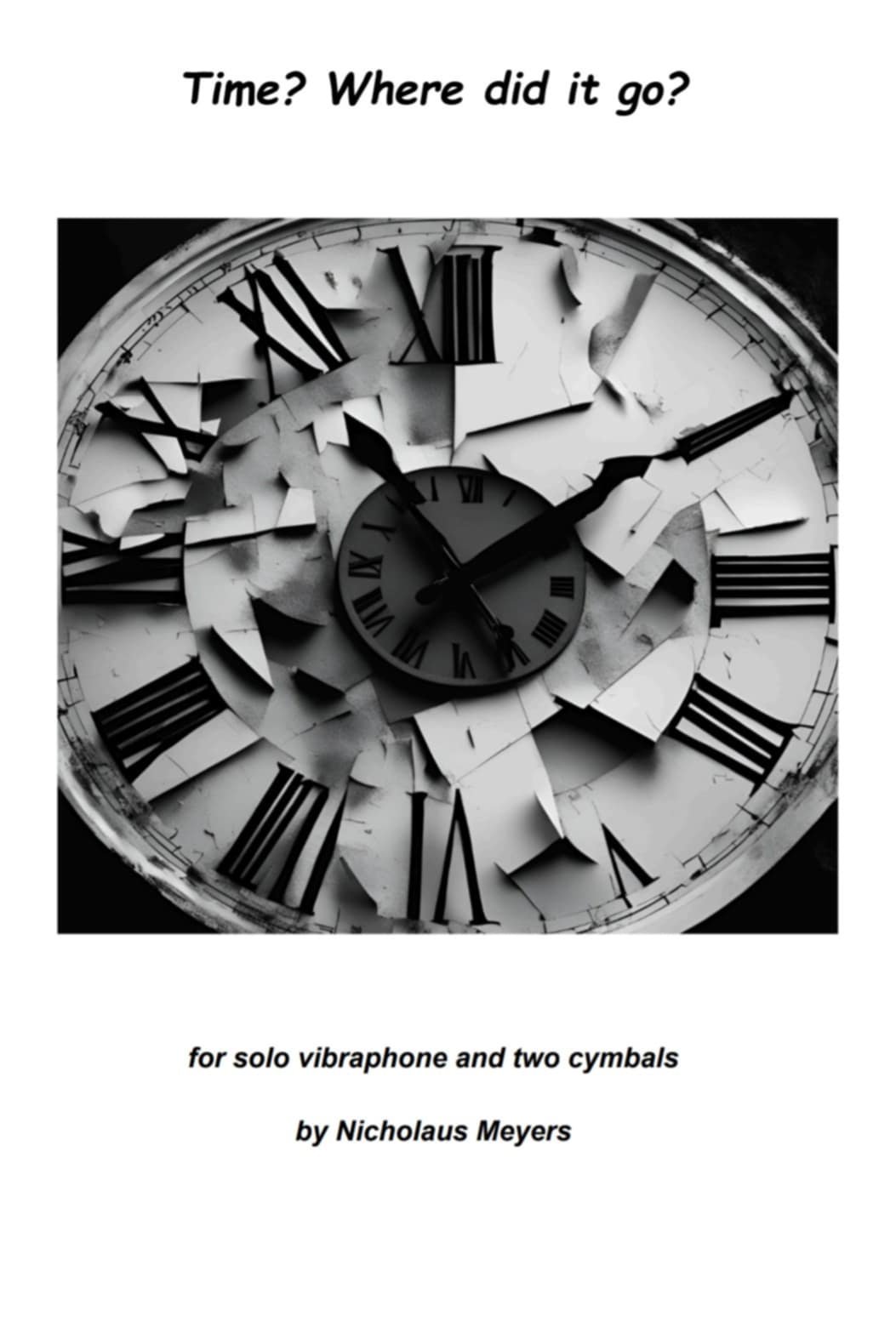 Time? Where did it go?