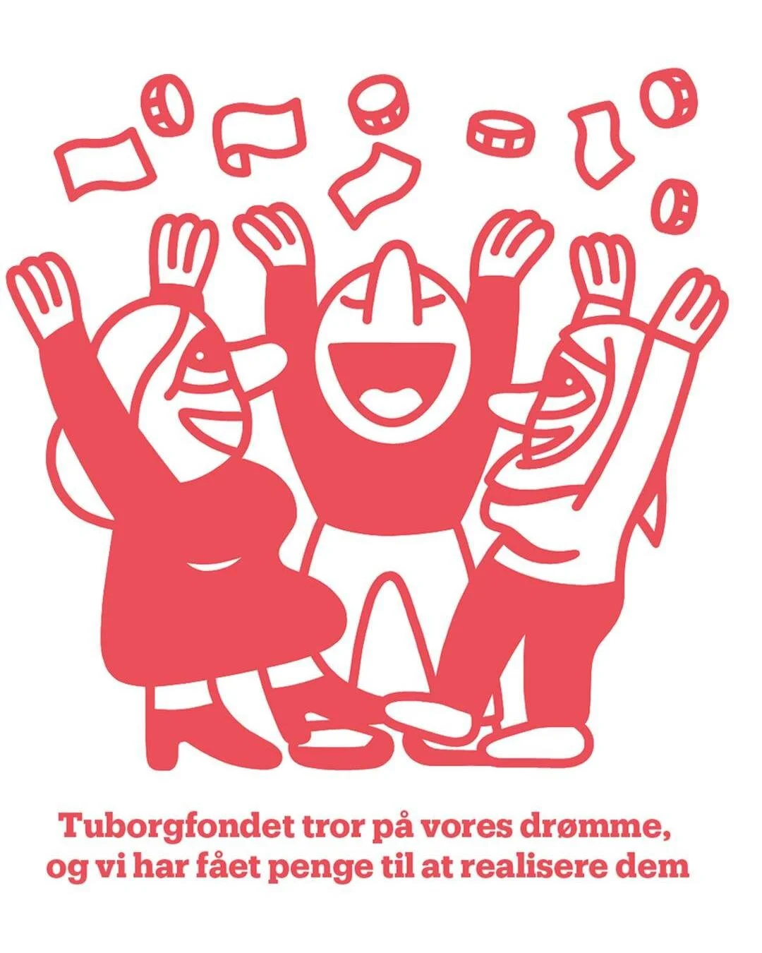 ….Vi har fået penge fra Tuborgfondets demokratipulje! ..We have been granted funding from the Tuborg Foundation….