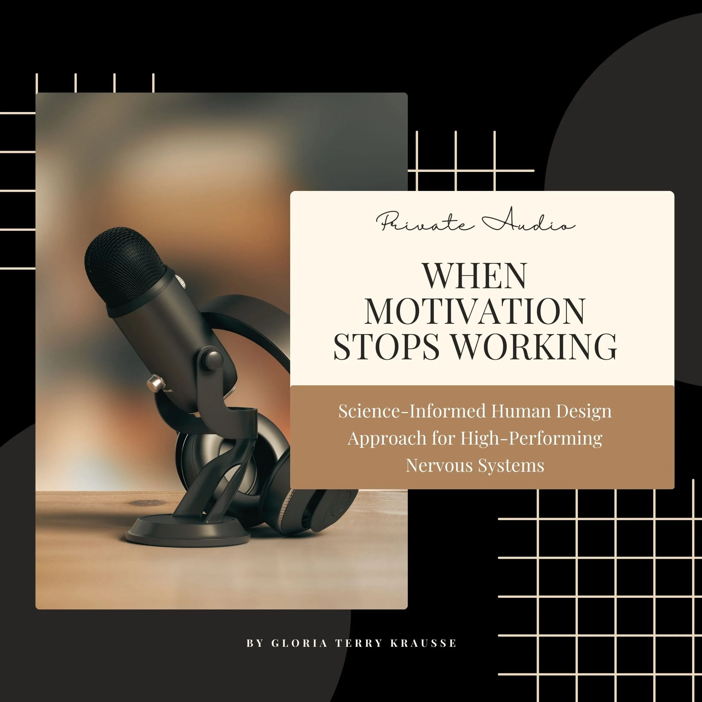 When Motivation Stops Working: Science-Informed Human Design Approach for High-Performing Nervous Systems