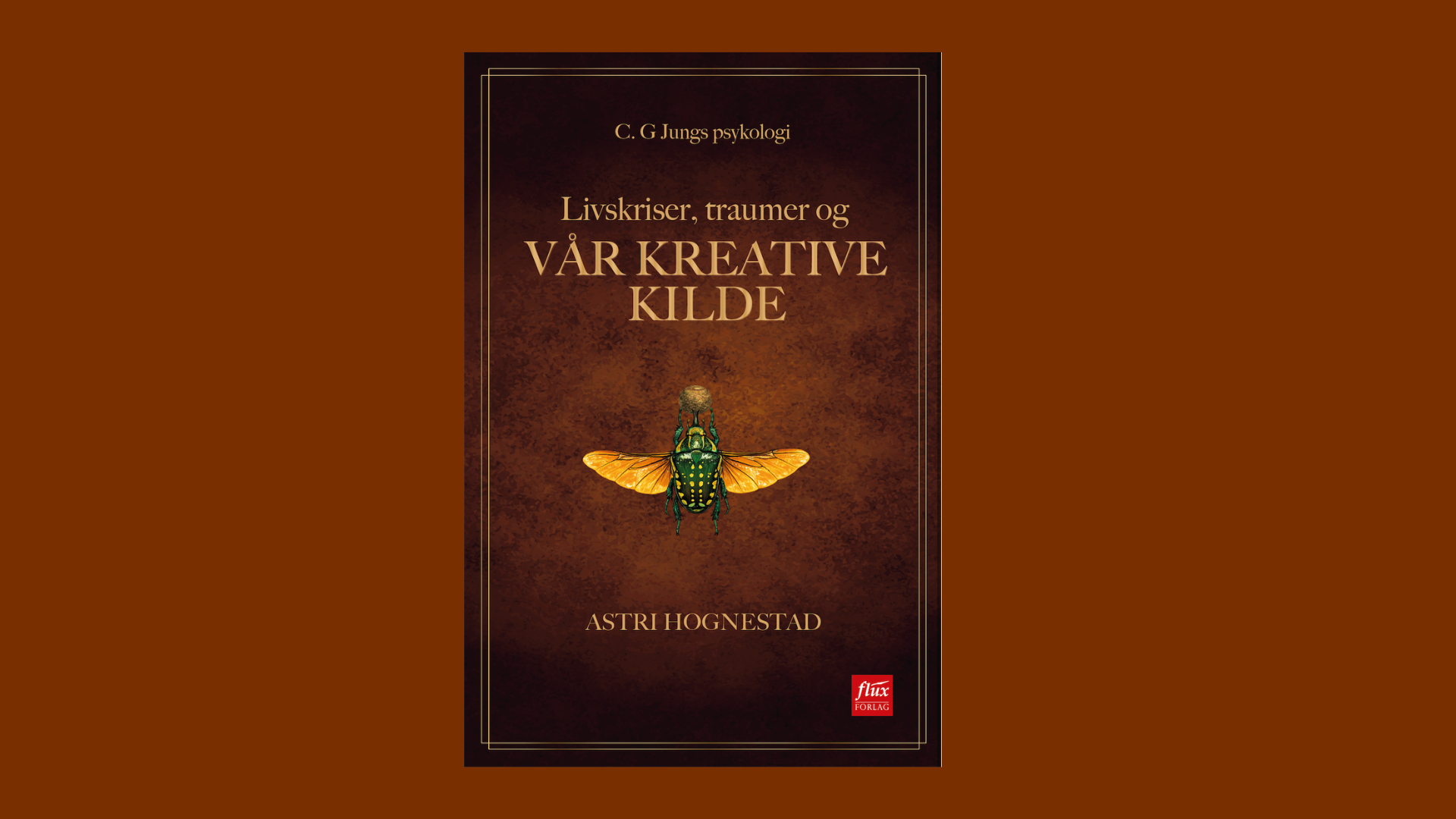  "Livskriser, traumer og vår kreative kilde" - Boklansering