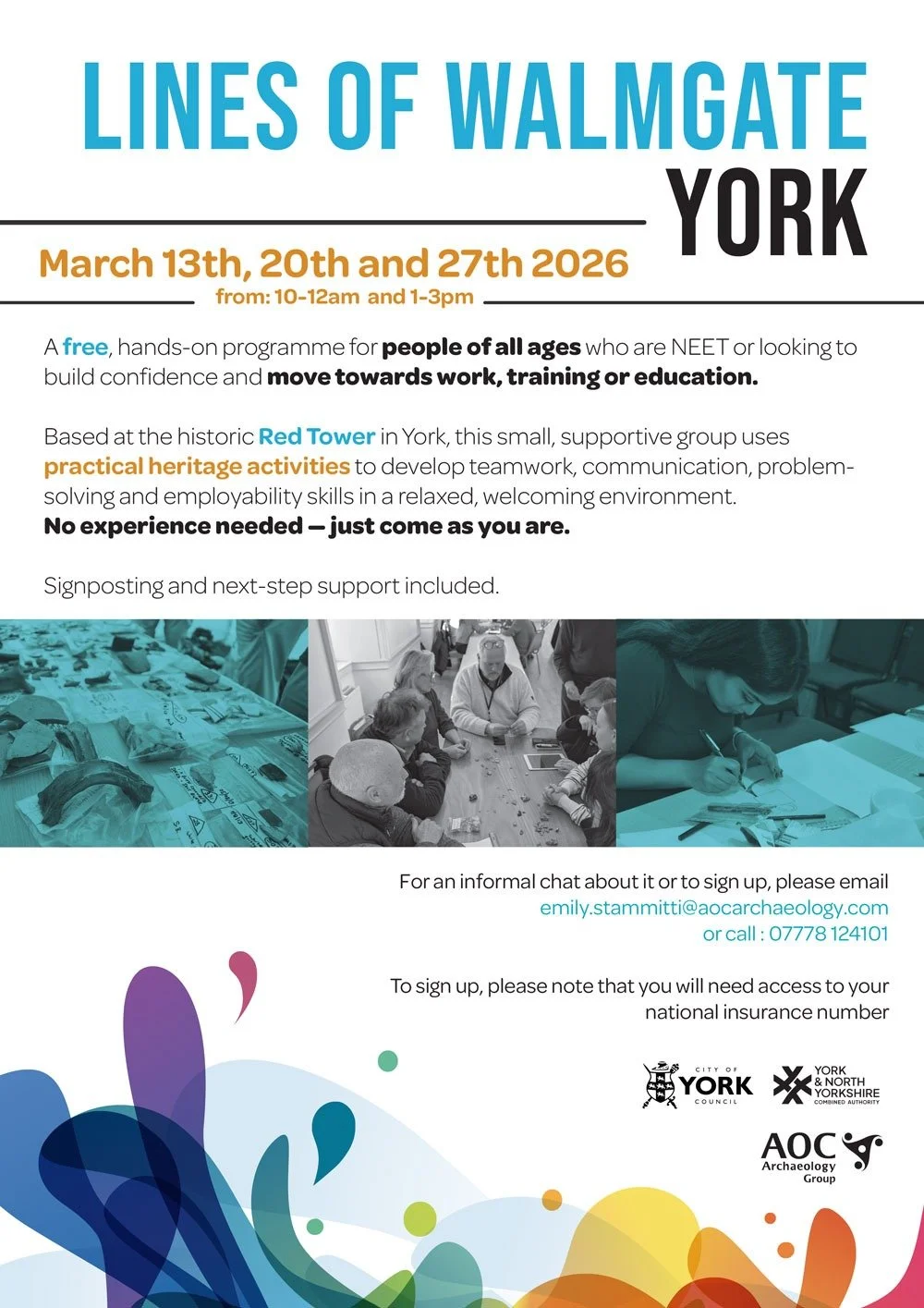 Could archaeology help someone take their next step?

This March, AOC Archaeology Group is running Lines of Walmgate in York: a free, hands-on programme designed to support people who are NEET or looking to rebuild confidence and move towards work, t