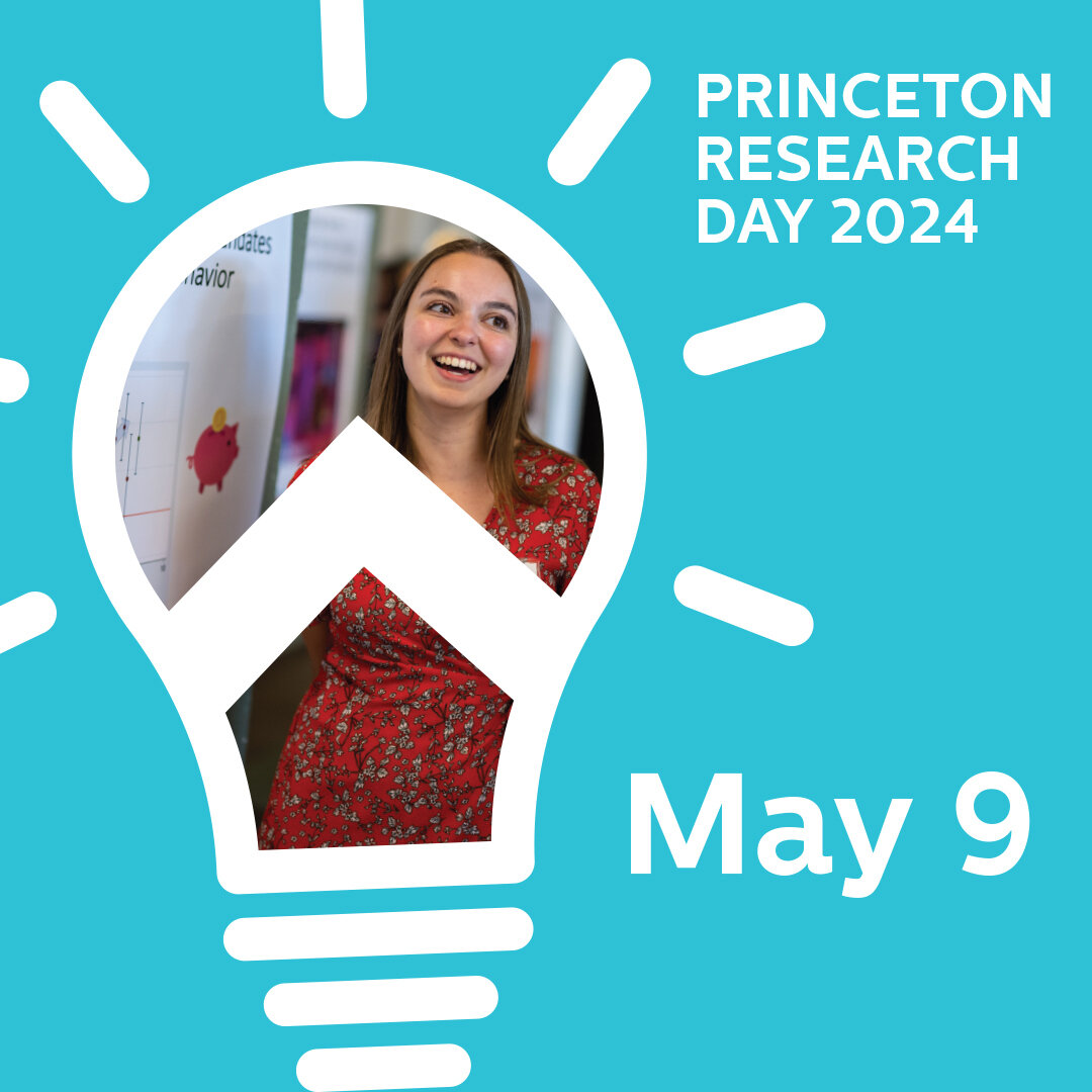 The #PRD24 portal is now open!

Undergrads, graduate students, postdocs and other early-career researchers from all areas of study are invited to submit their research, scholarly or creative work. Researchday.princeton.edu.