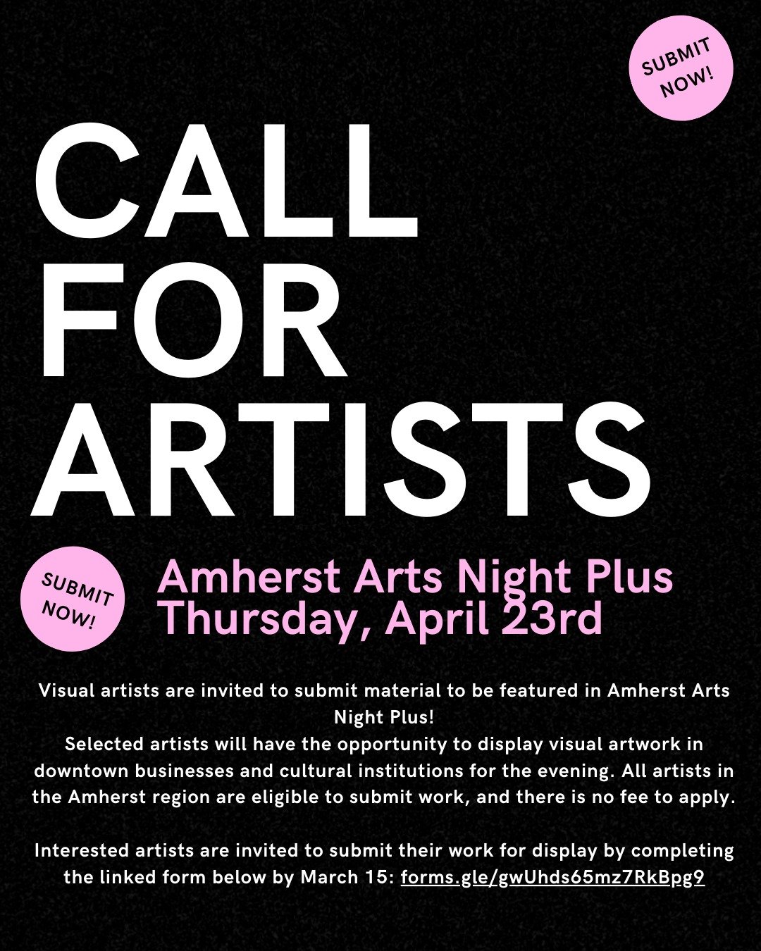The Amherst Center Cultural District is excited to announce the return of Amherst Arts Night Plus! Our "Welcome Back" Arts Night will take place on Thursday, April 23rd, from 5-8 pm. 
Participating artists will have the opportunity to displ