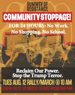 Summer of Resistance: Community Stoppage