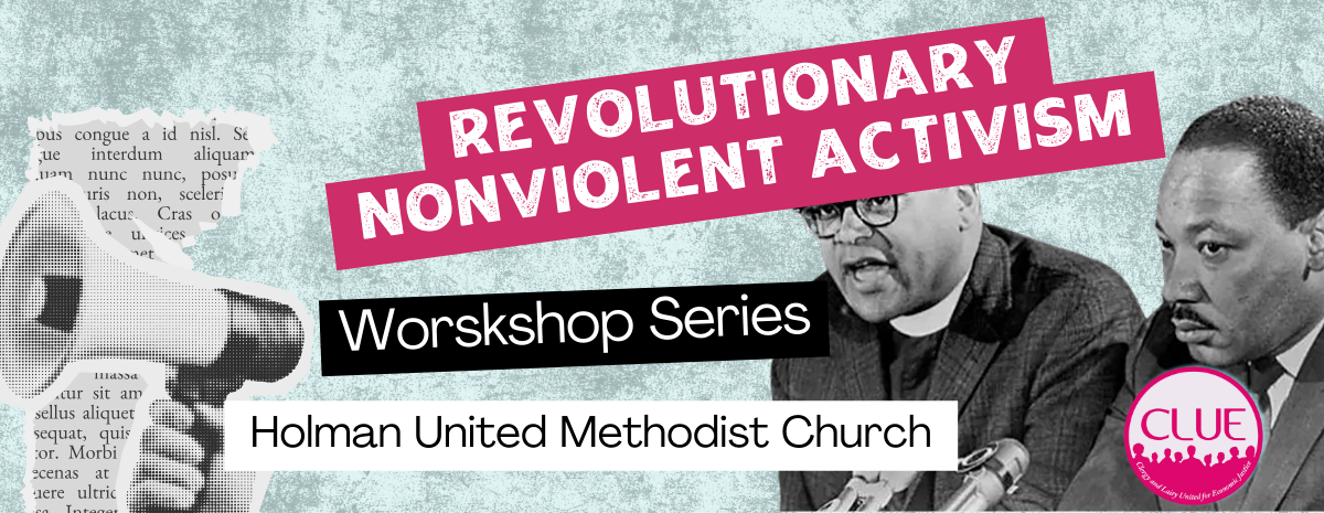 Revolutionary Nonviolent Activism Training with CLUE Justice