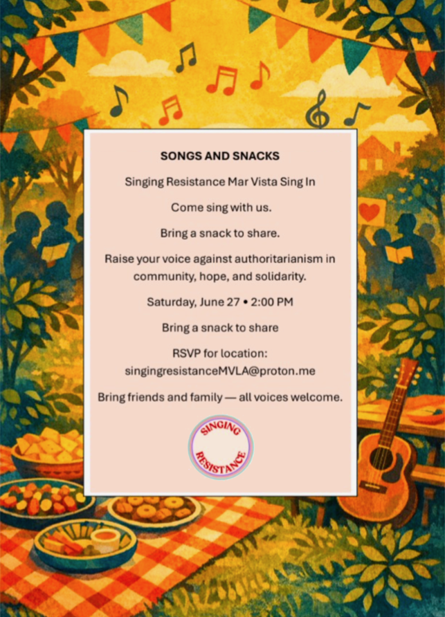 Singing Resistance Mar Vista Sing In ~ Songs & Snacks