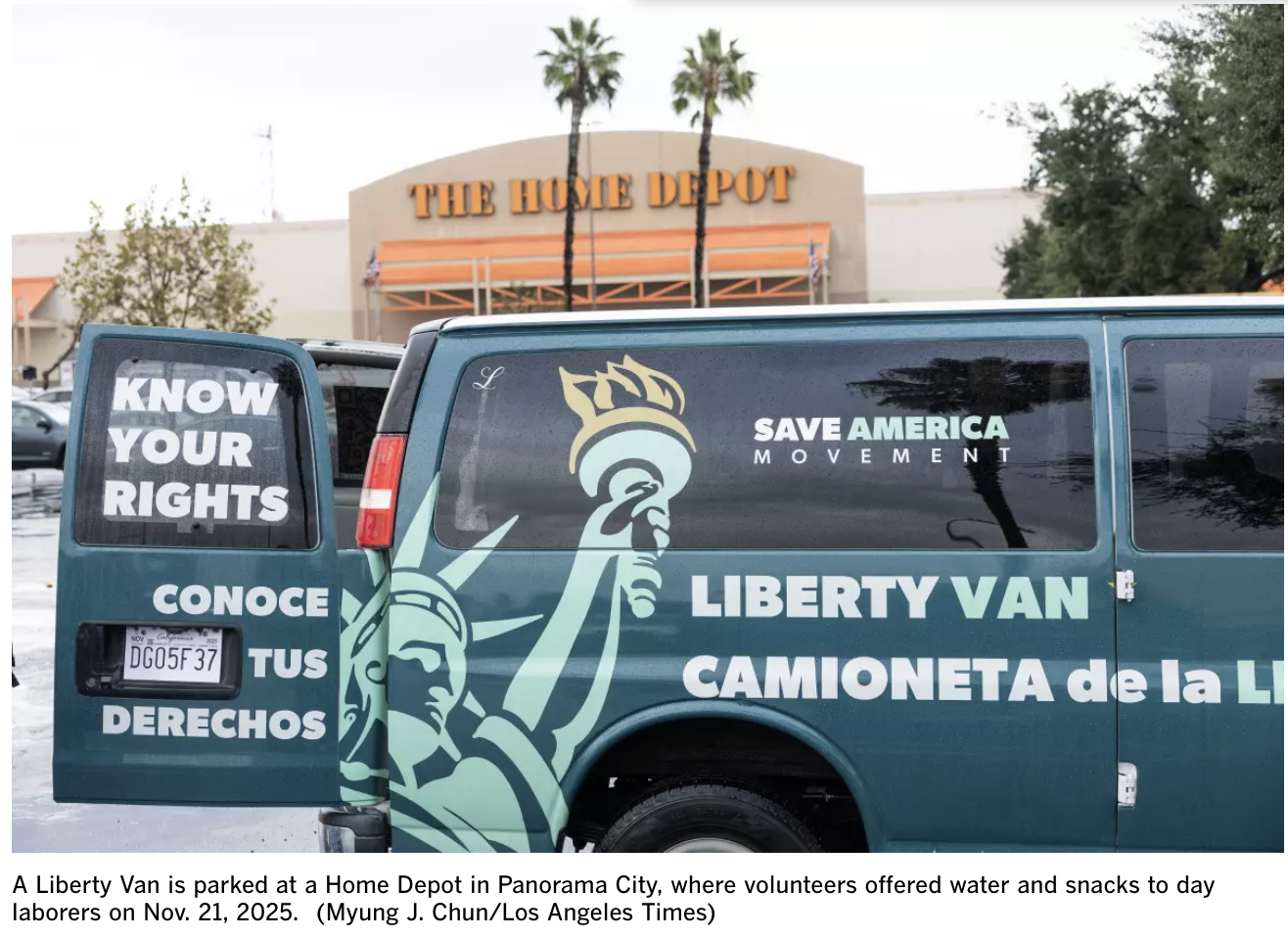 A liberty van parked outside a home depot in Panorama City where voluteers offer water and snacks to Day laborers