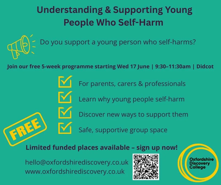 Do you support a young person who self harms?

Our fully funded 5 week support programme for parents, carers and professionals is starting soon in Didcot &mdash; and places are limited.

This supportive and informative programme is designed and deliv