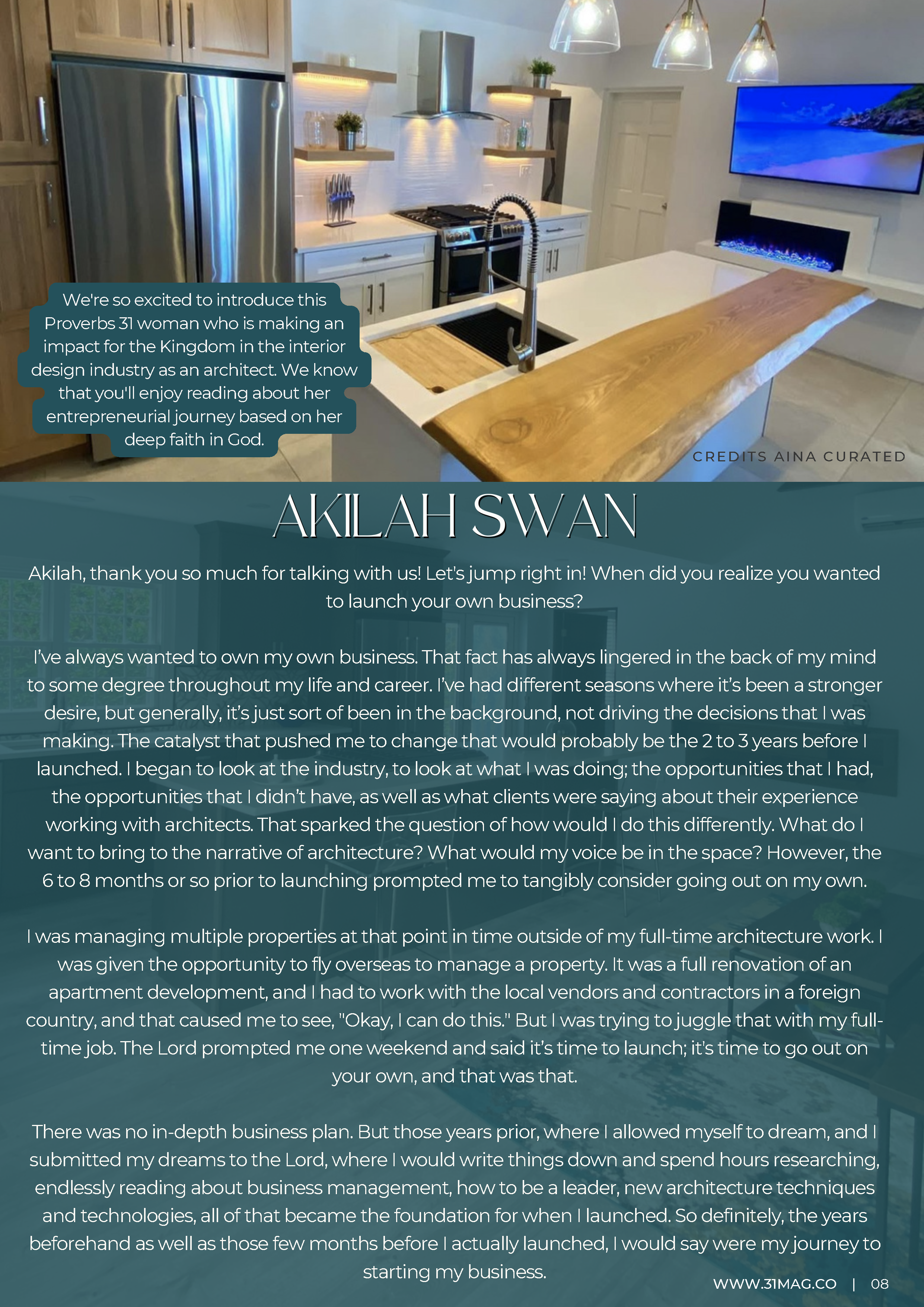 Akilah Swan's journey in entrepreneurship and architecture.