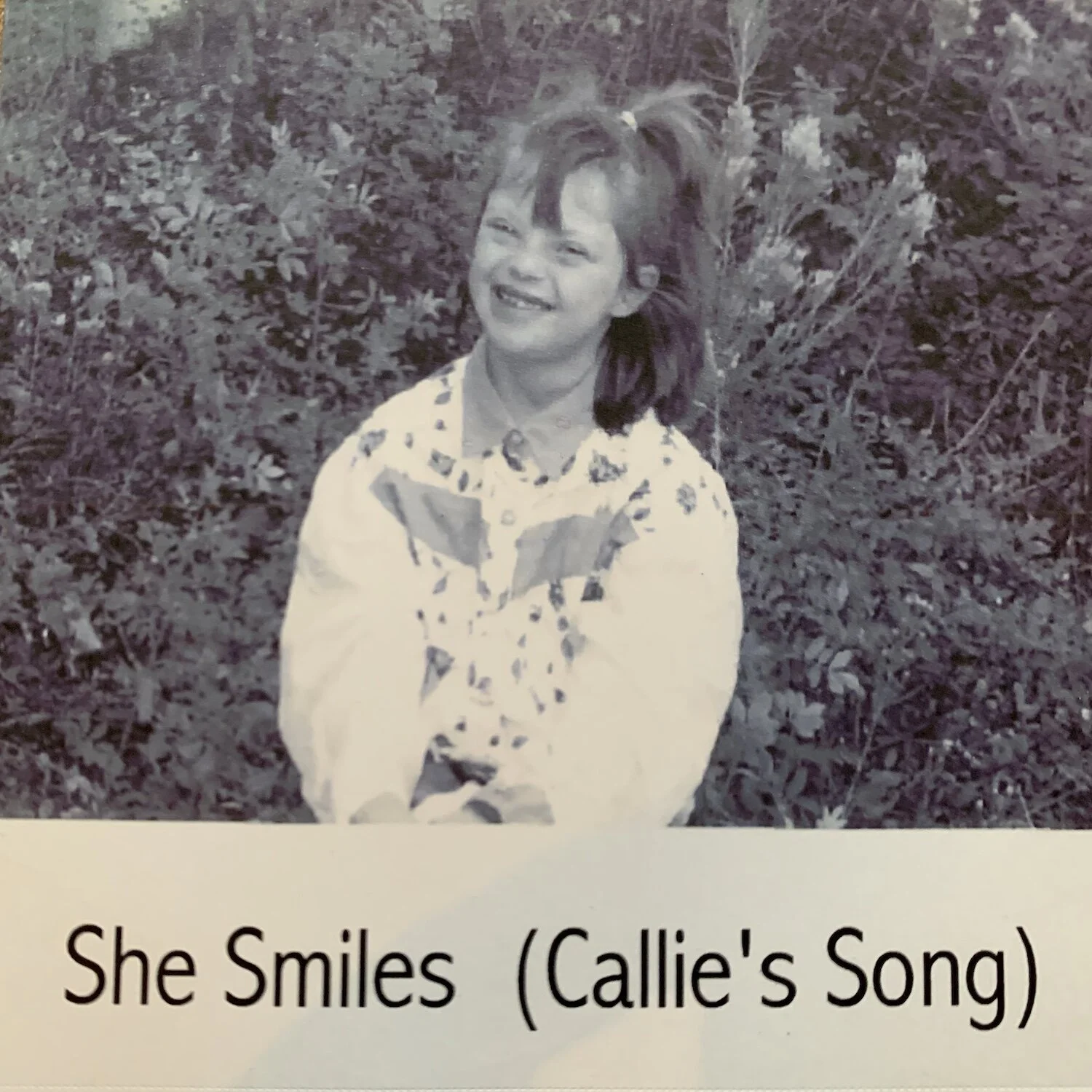 She Smiles (Callie's Song)