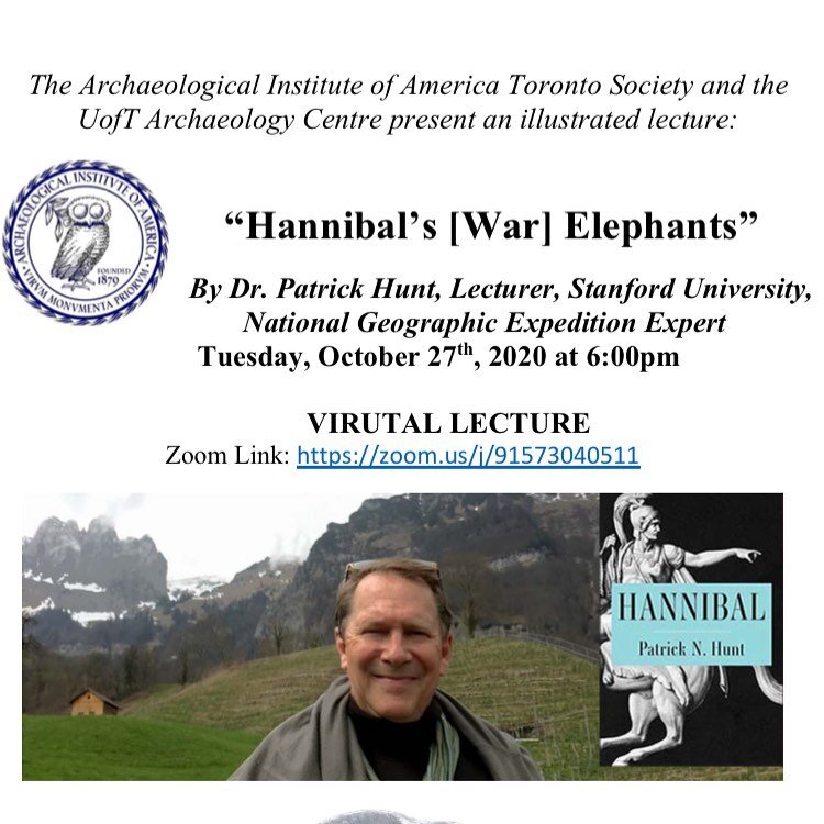 We&rsquo;re back (virtually)!! Join us tonight for a Zoom lecture by Dr. Patrick Hunt on Hannibal&rsquo;s War Elephants! All are welcome. Zoom link: https://zoom.us/j/91573040511