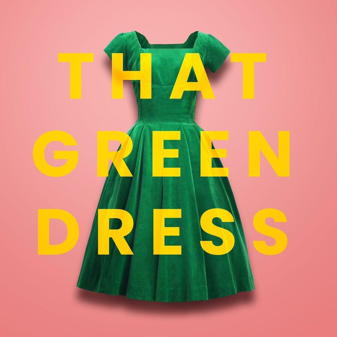 That Green Dress