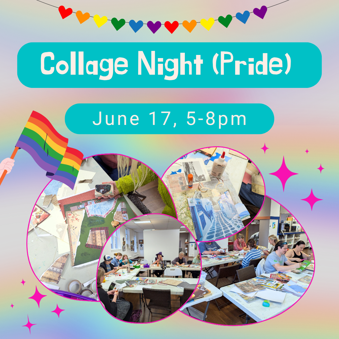 Collage Night (Pride)