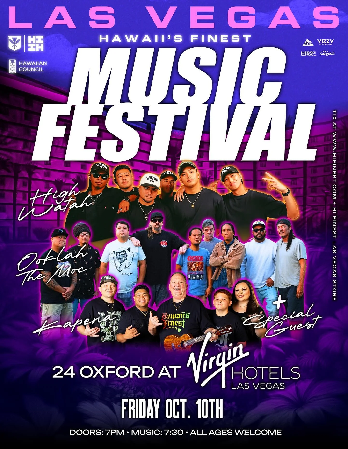 🚨Venue Change🚨

Due to weather conditions HIFI Music Festival will be moving inside to 24 Oxford - steps away from the original venue at the Virgin Hotel LV. The show is officially Sold Out. All Cabana &amp; VIP Tix Holders will be allowed early ac