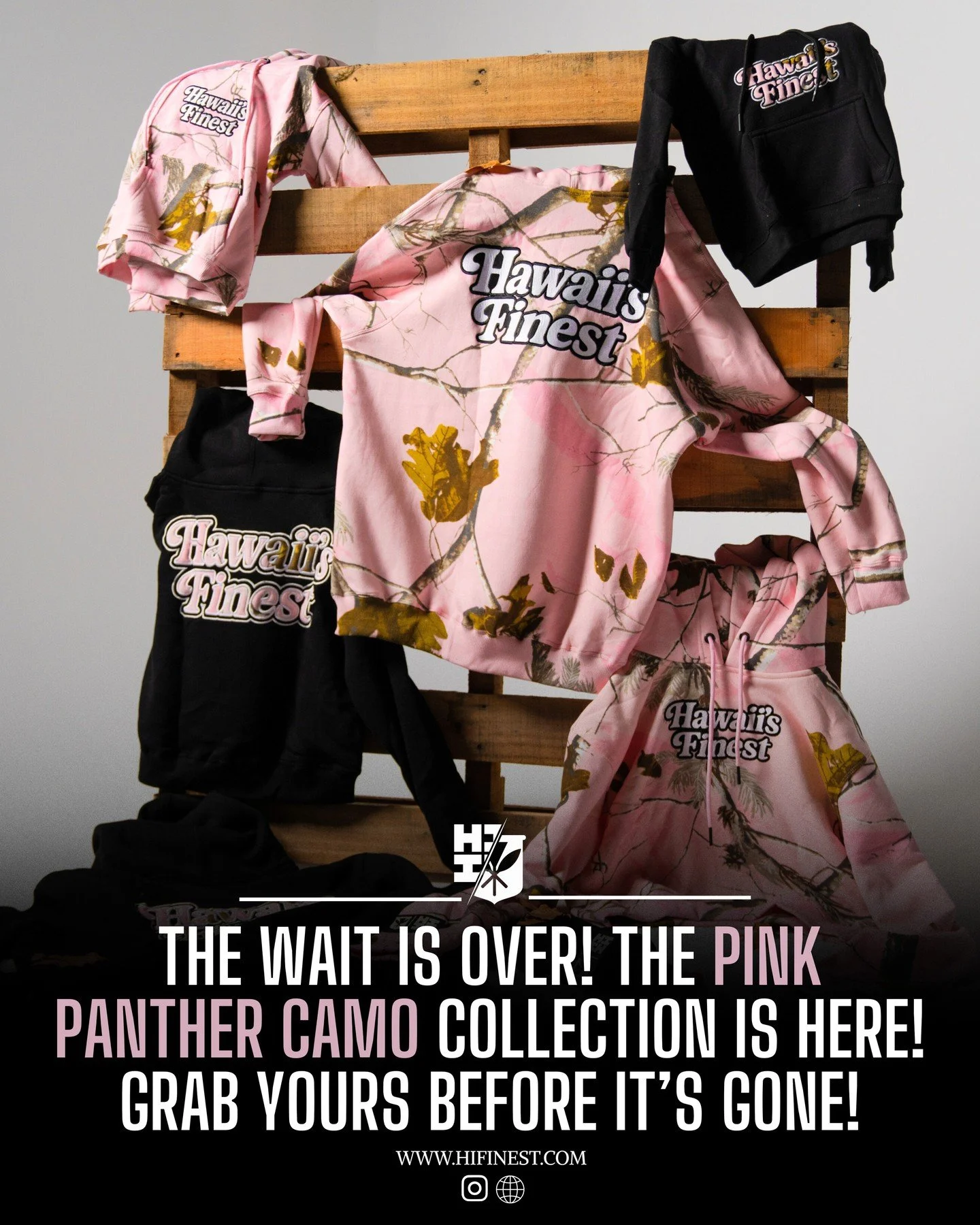 The wait is over! The Pink Panther Camo Collection is here! Grab yours before it's gone! #HIFinest