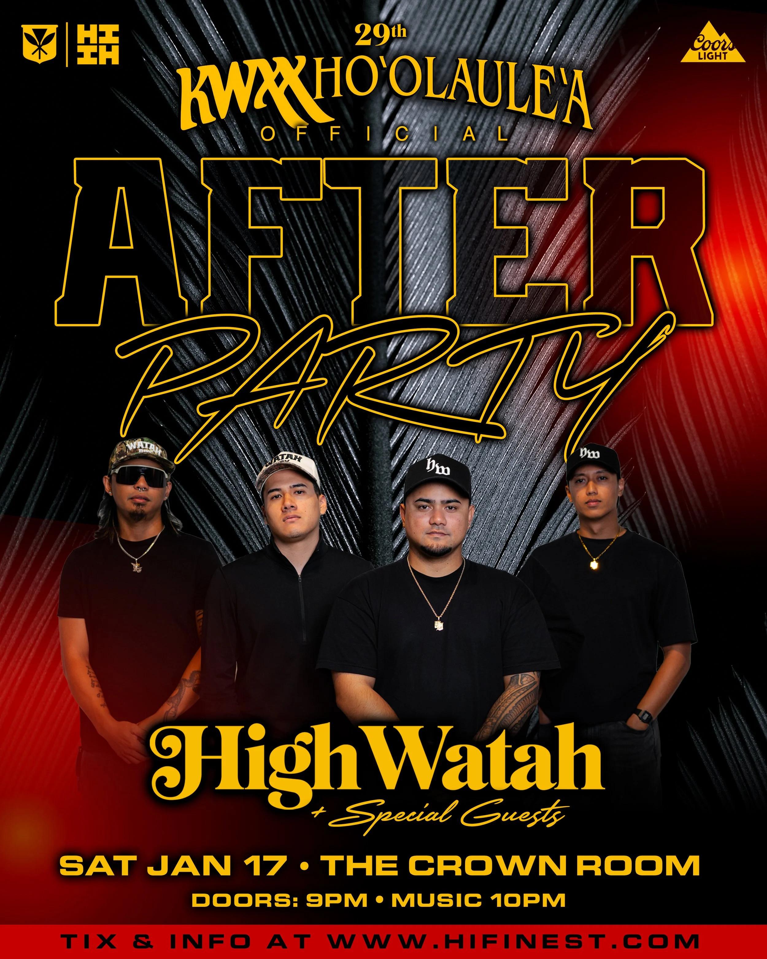 KWXX HOʻOLAULEA AFTER PARTY w/ HIGH WATAH