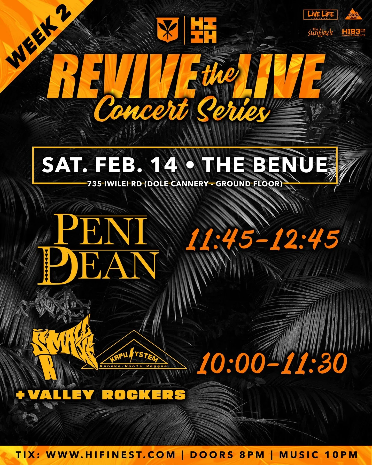 Revive the Live Week 2 is going down tonight! Join us at The Benue to enjoy, Peni Dean, and Small Axe x Kapu System. Tix available at the door x online HiFinest.com #HIFinest